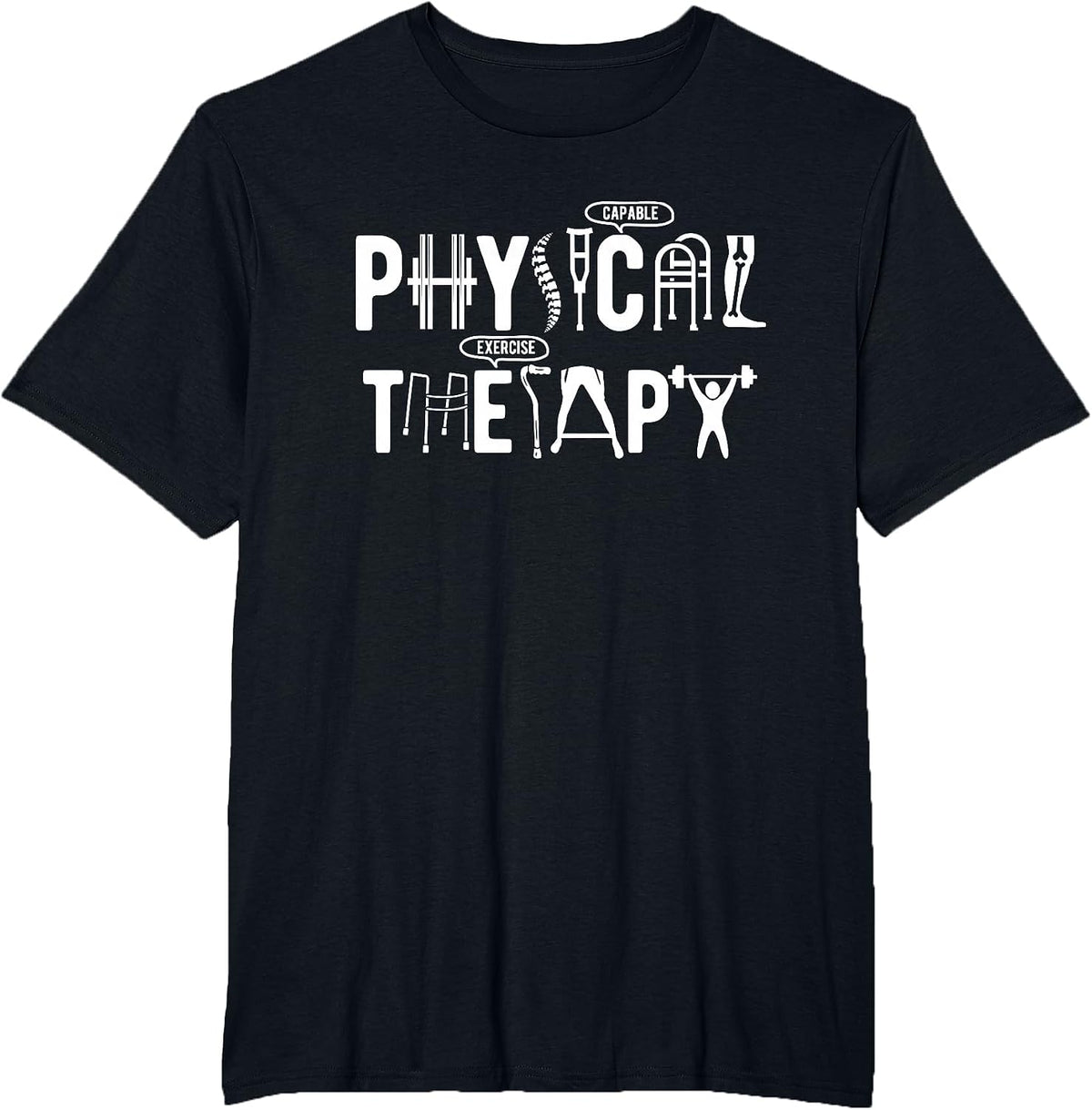 Funny Physical Therapy Month PT Therapist T-Shirt - Black