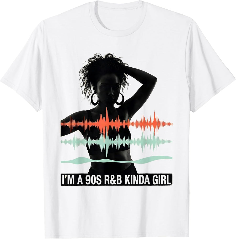 Men's I'm A 90s R&B Kinda Girl Retro Music Hip Hop Soul T-Shirt - White
