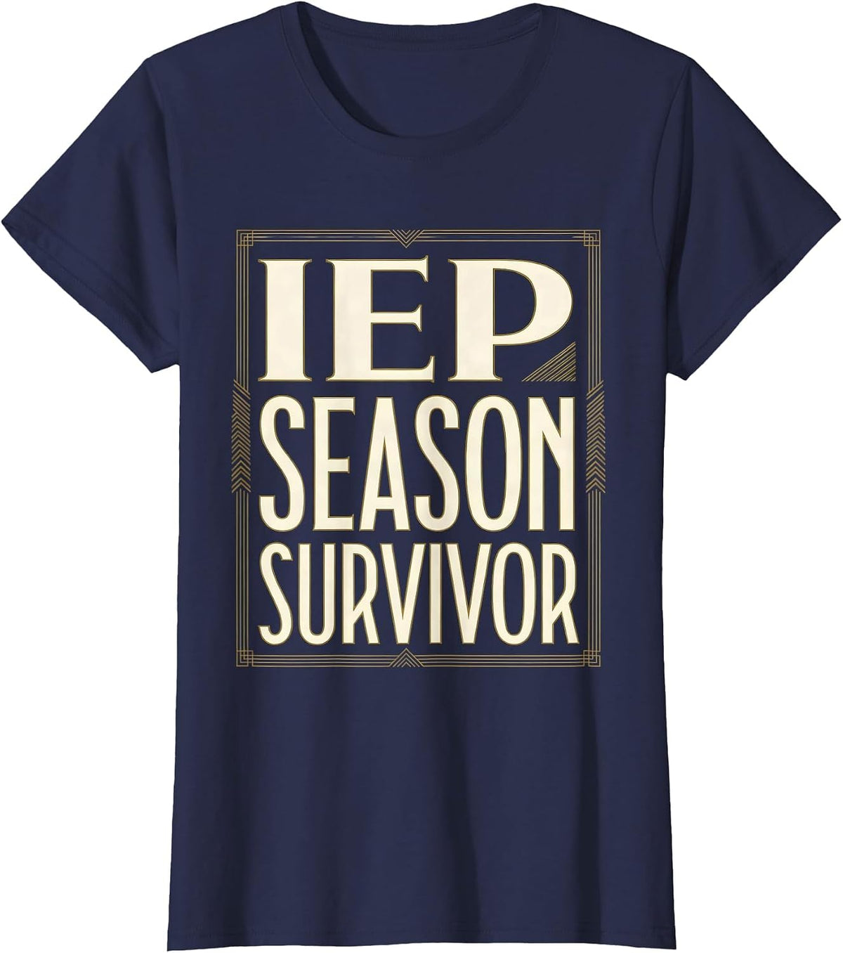 Women's IEP Season Survivor Special Education Teacher T-Shirt - Navy Blue