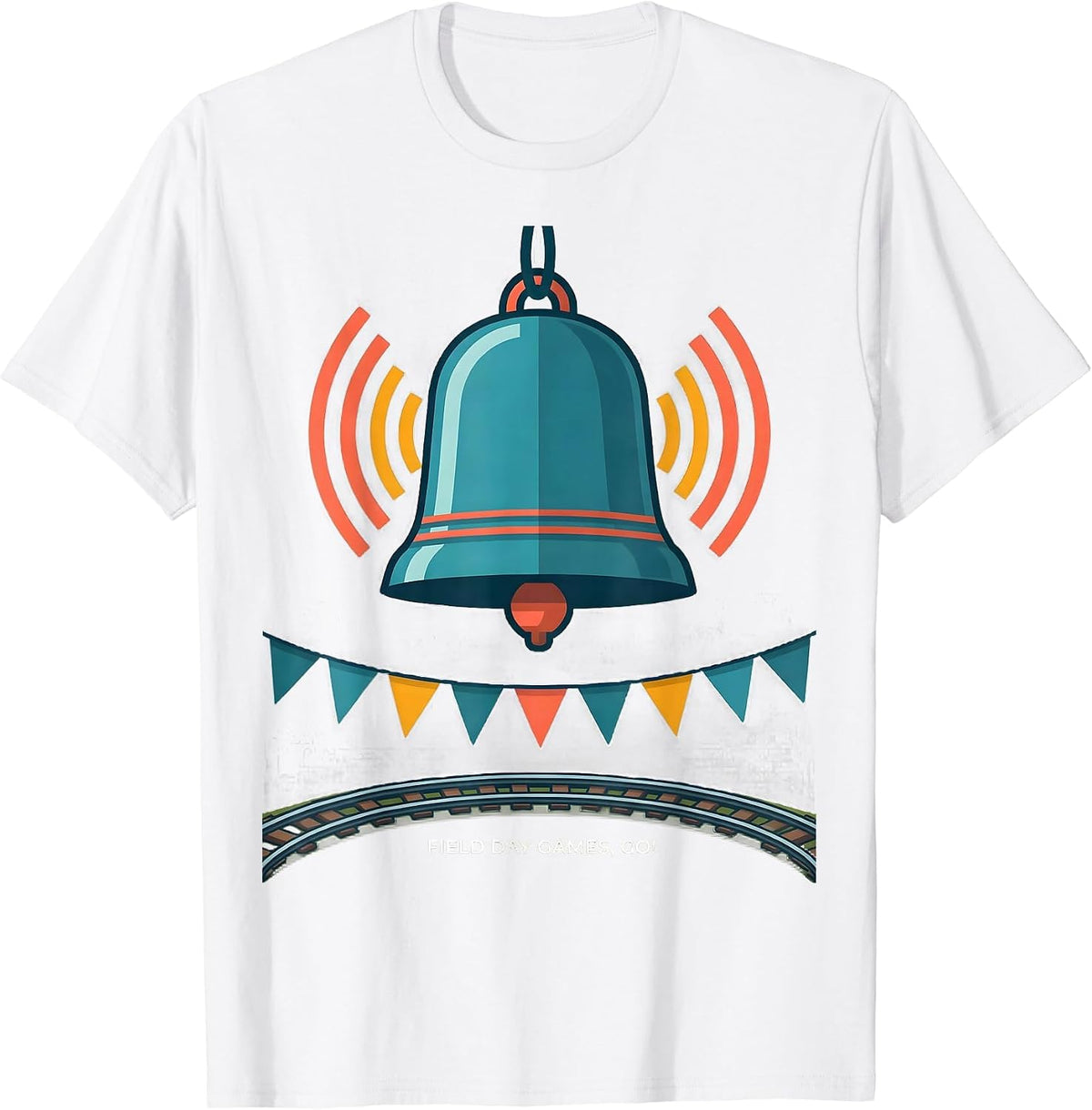 Field Day Games Go! School Field Day Teacher Student Team T-Shirt - White