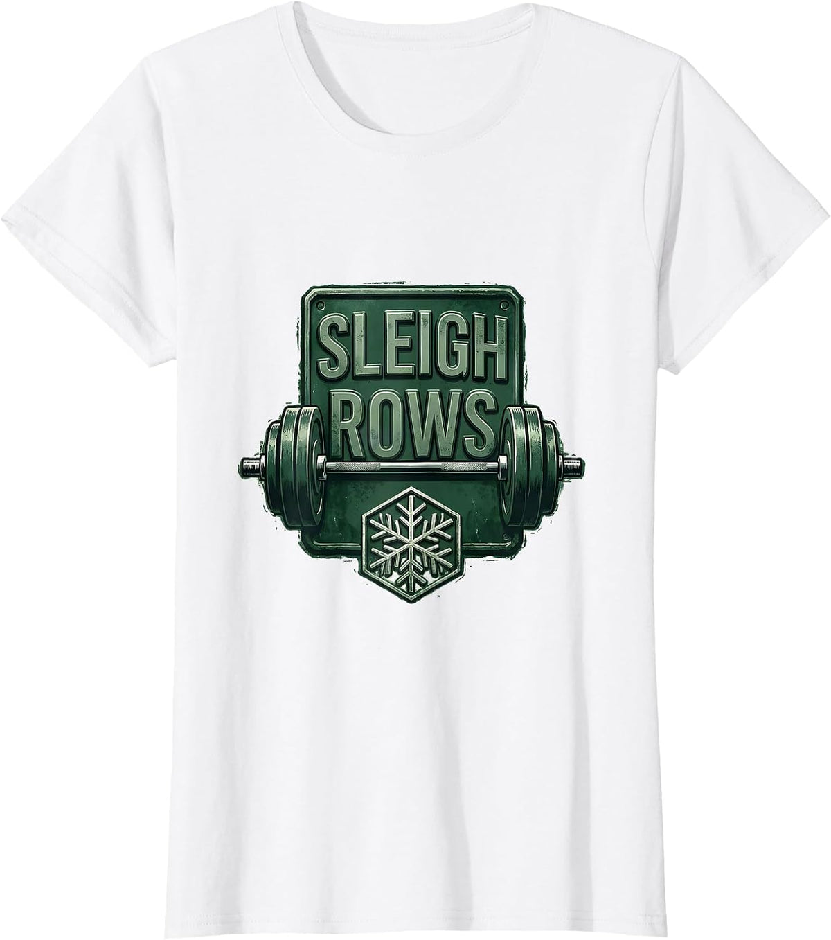 Sleigh Rows Funny Christmas Gym Weightlifting Workout T-Shirt - White