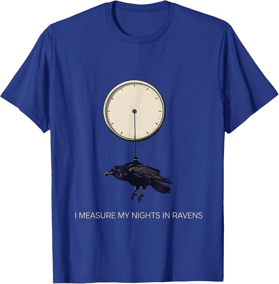 I Measure My Nights In Ravens Gothic Edgar Allan Poe Raven T-Shirt - Royal Blue