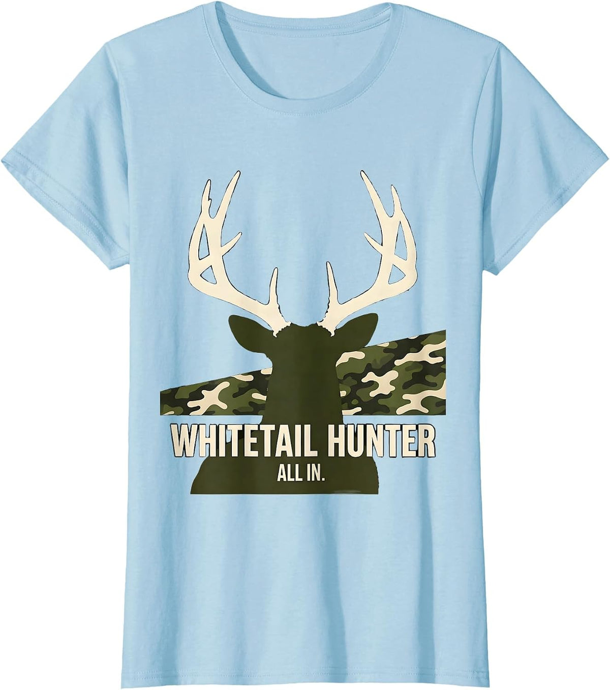 Whitetail Hunter, All In Silhouette Camo Dad Hunting Gift T-Shirt - Baby Blue