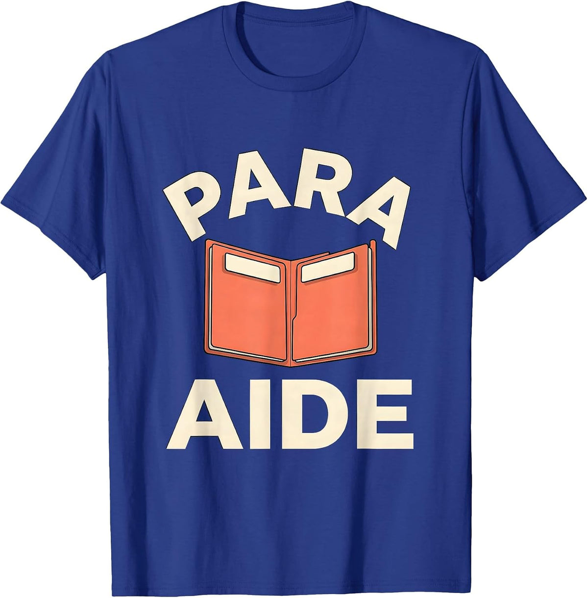 Men's Para Aide Funny Paraprofessional Paraeducator Teacher T-Shirt - Royal Blue