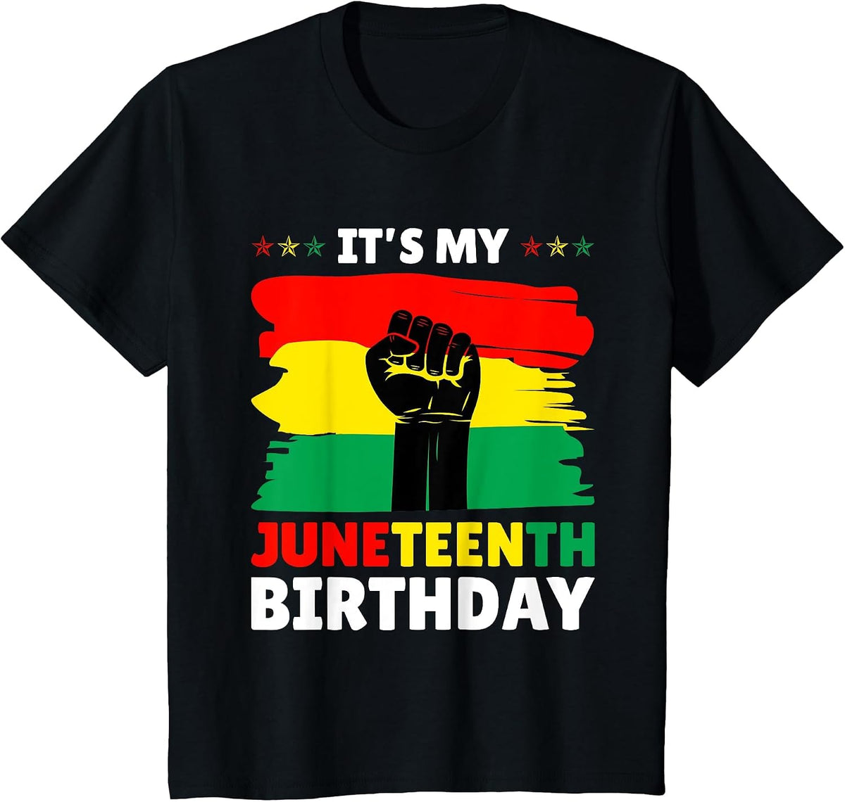 It's My Juneteenth Birthday 2024 T-Shirt - Black