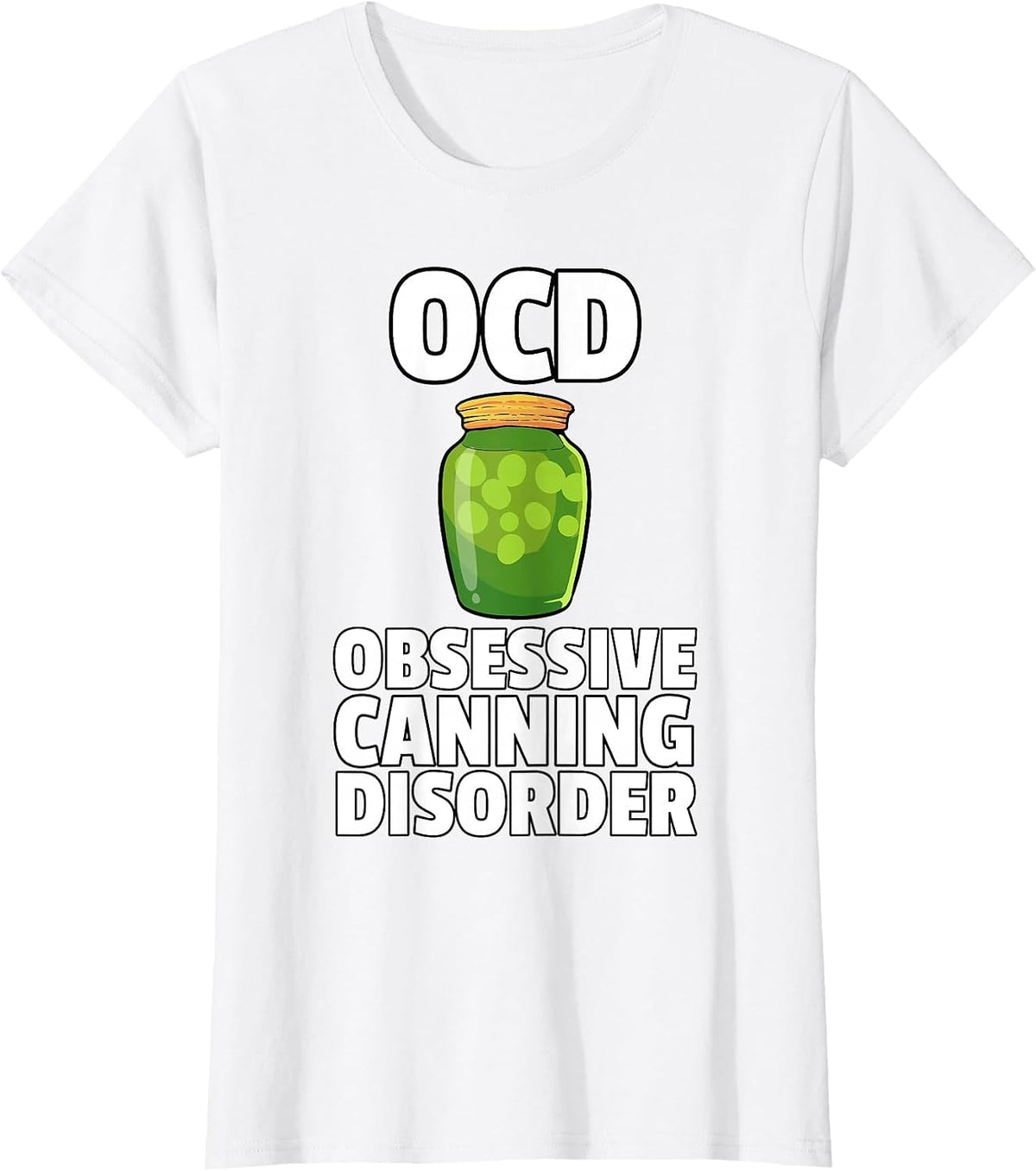 Canning Season Jar Pickling Gardener T-Shirt - White
