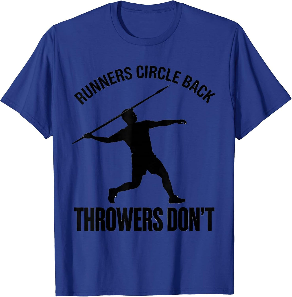 Men's Runners Circle Back Throwers Don't Defiant Track And Field T-Shirt - Royal Blue