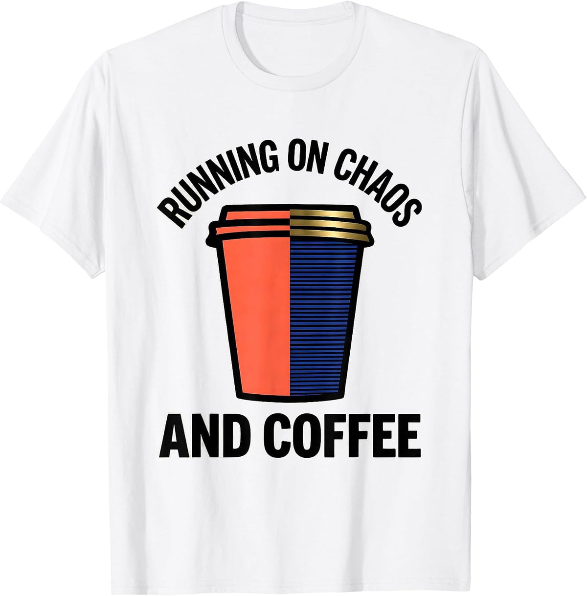 Men's Running on Chaos and Coffee Coordinator Design T-Shirt - White
