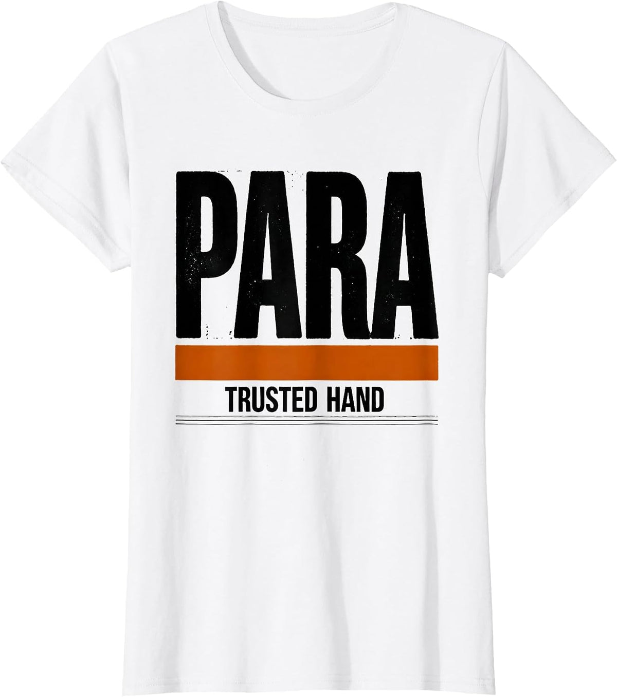 Para Trusted Hand Funny Paraprofessional Teacher Aide Gift T-Shirt - White
