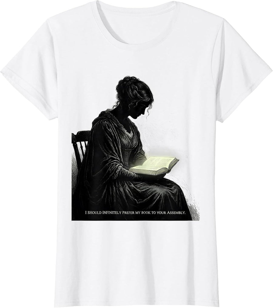 Women's I Should Infinitely Prefer My Book To Your Assembly Literary T-Shirt - White