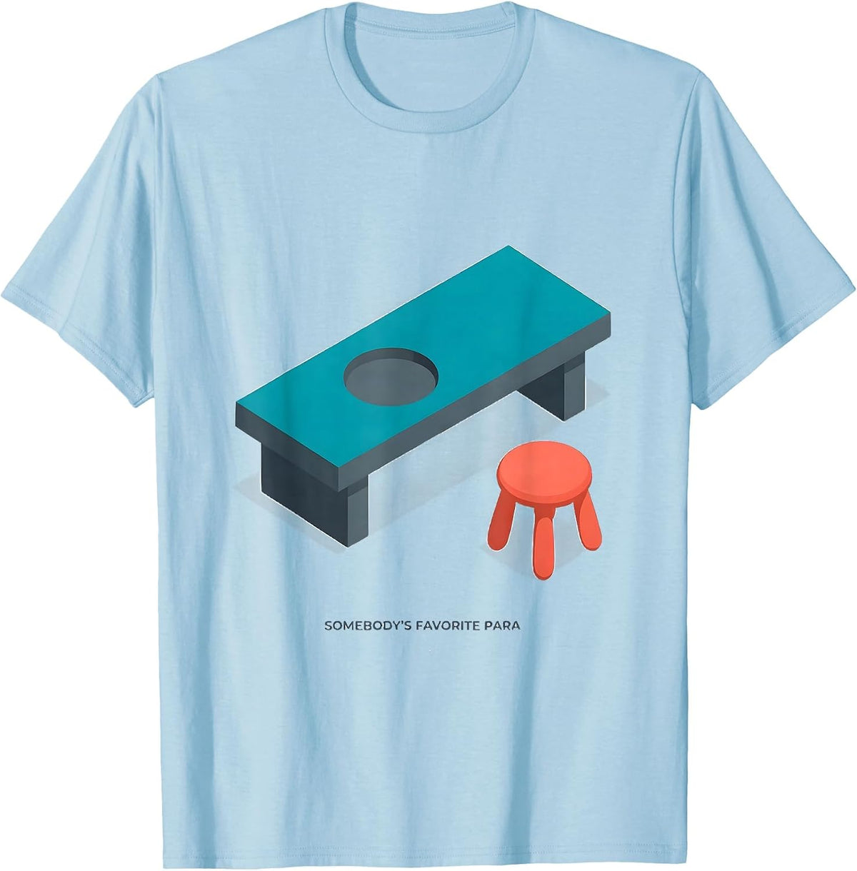 Men's Somebody's Favorite Para Funny Paraprofessional School Aide T-Shirt - Baby Blue