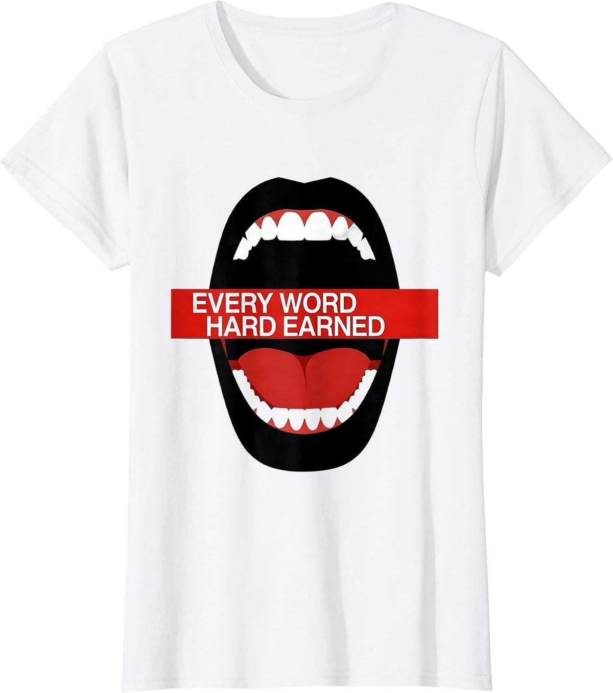 Women's Every Word Hard Earned Speech Therapy Design T-Shirt - White
