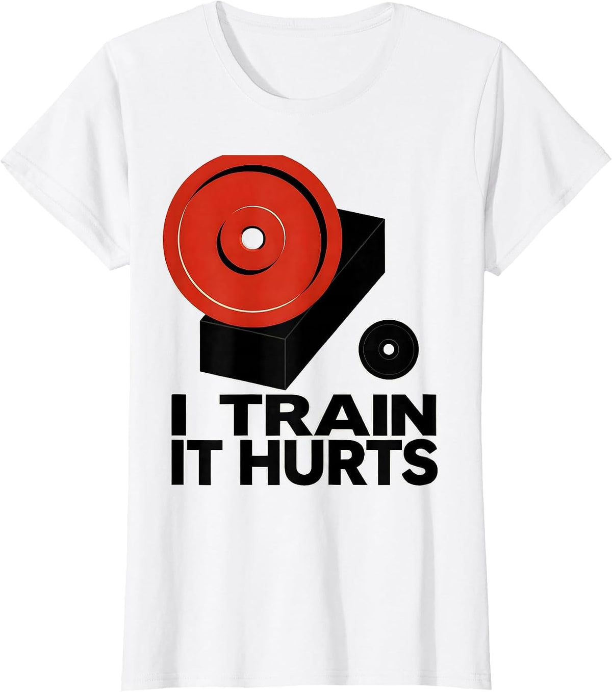 I Train It Hurts Funny Gym Workout Humor Weightlifting T-Shirt - White