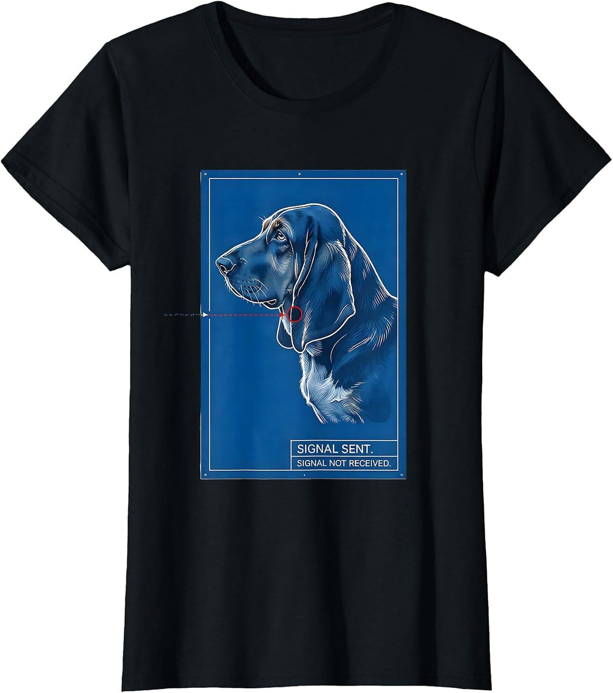 Signal Sent. Signal Not Received. Funny Basset Hound Owner T-Shirt - Black