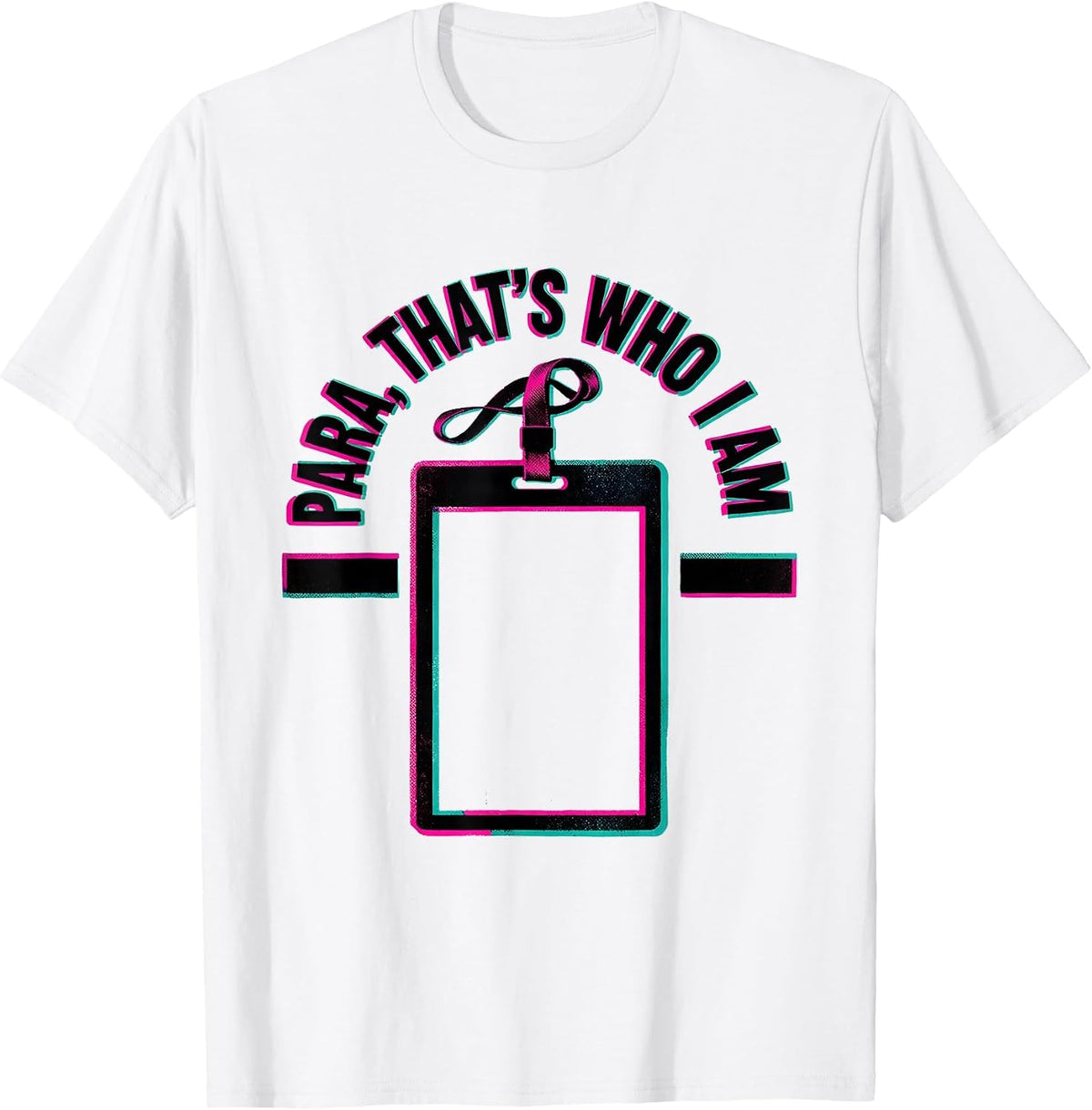 Men's Para Thats Who I Am Funny Paraprofessional Paraeducator T-Shirt - White