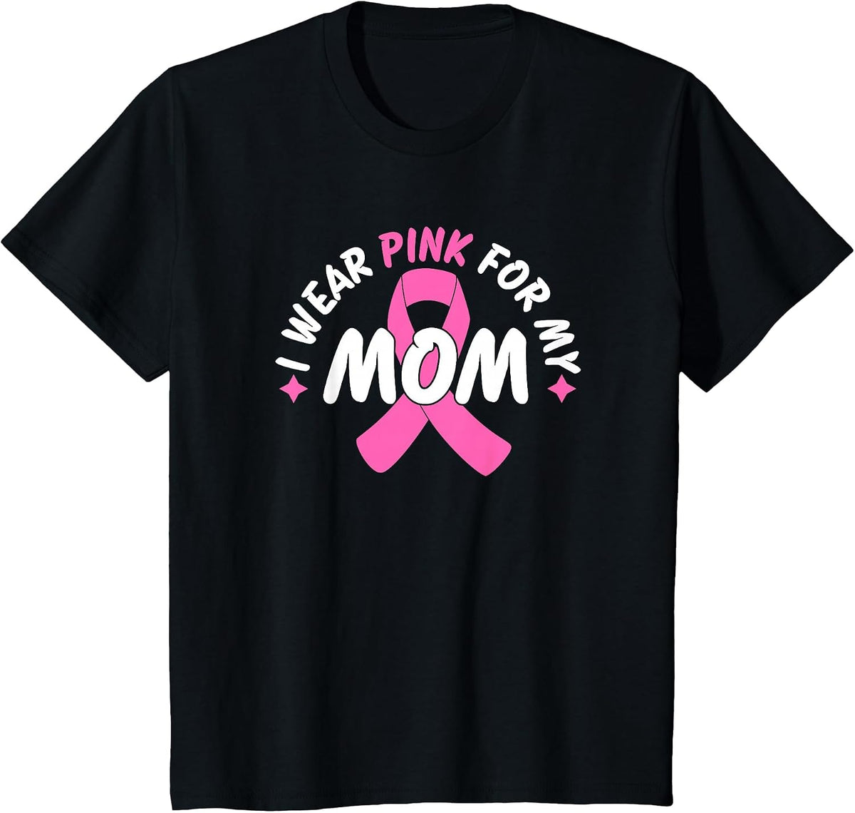 I Wear Pink for My Mom T-Shirt - Black