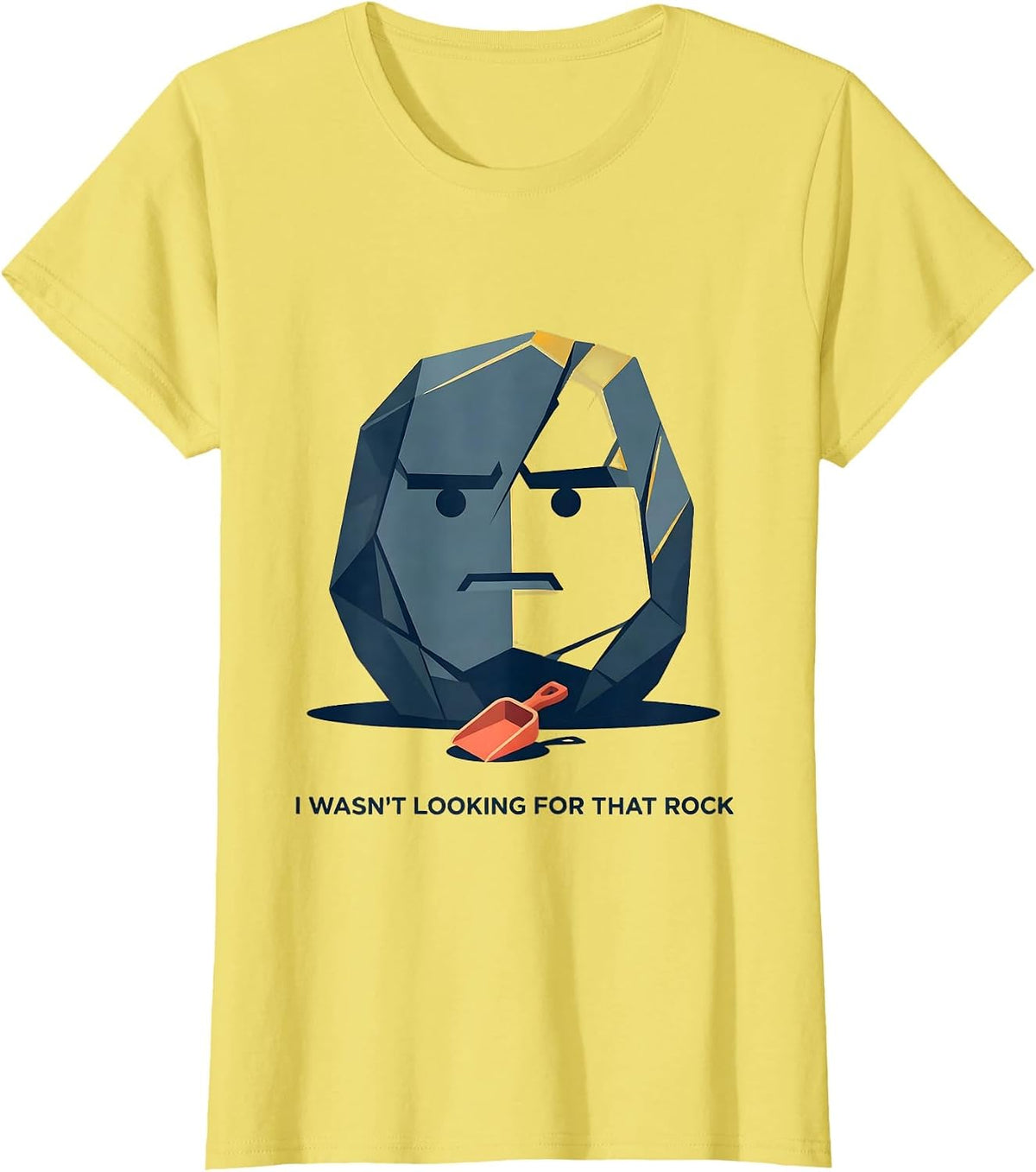 I Wasn't Looking For That Rock Funny Rock Collector T-Shirt - Lemon Yellow