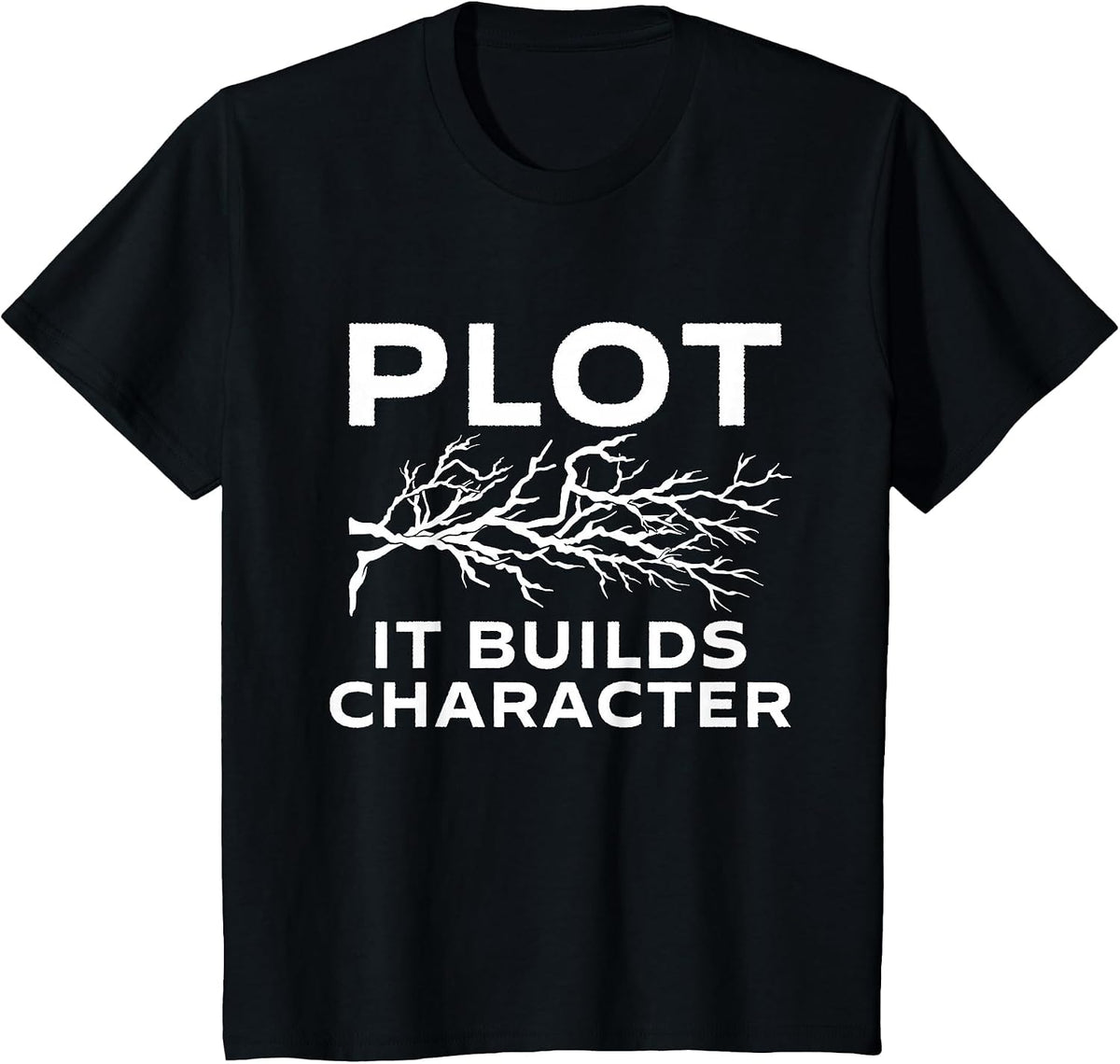 Plot It Builds Character - Book Lovers Reading Bookworm T-Shirt - Black