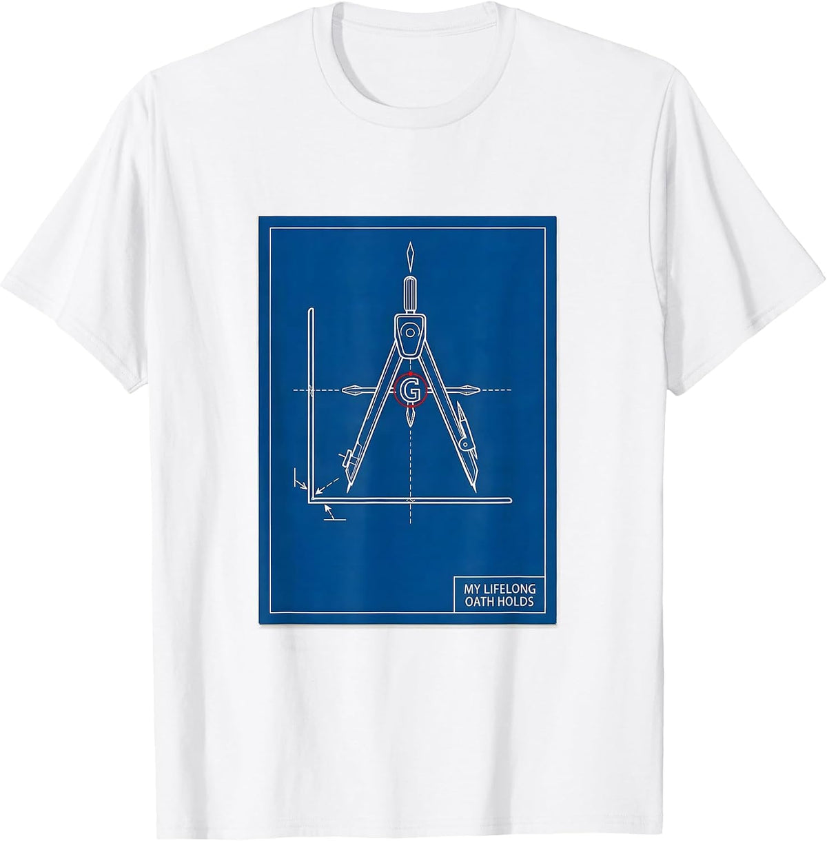 Men's My Lifelong Oath Holds Masonic Square And Compass Freemason T-Shirt - White