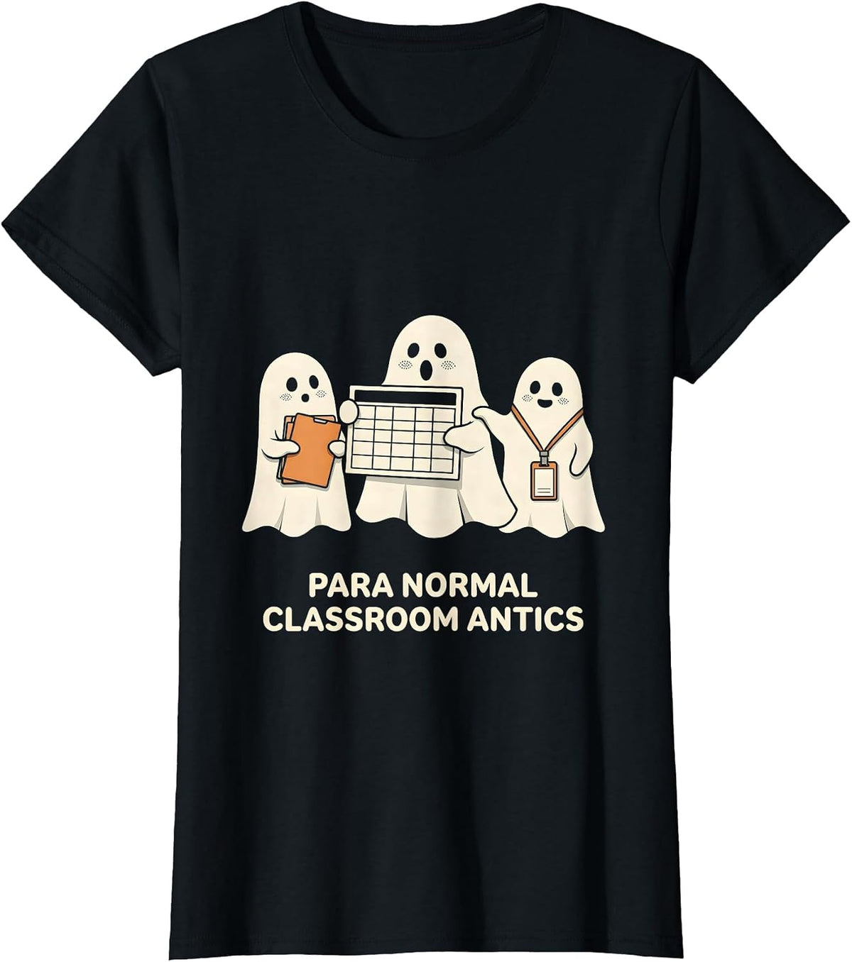 Para Normal Classroom Antics Funny Paraeducator Halloween T-Shirt - Black