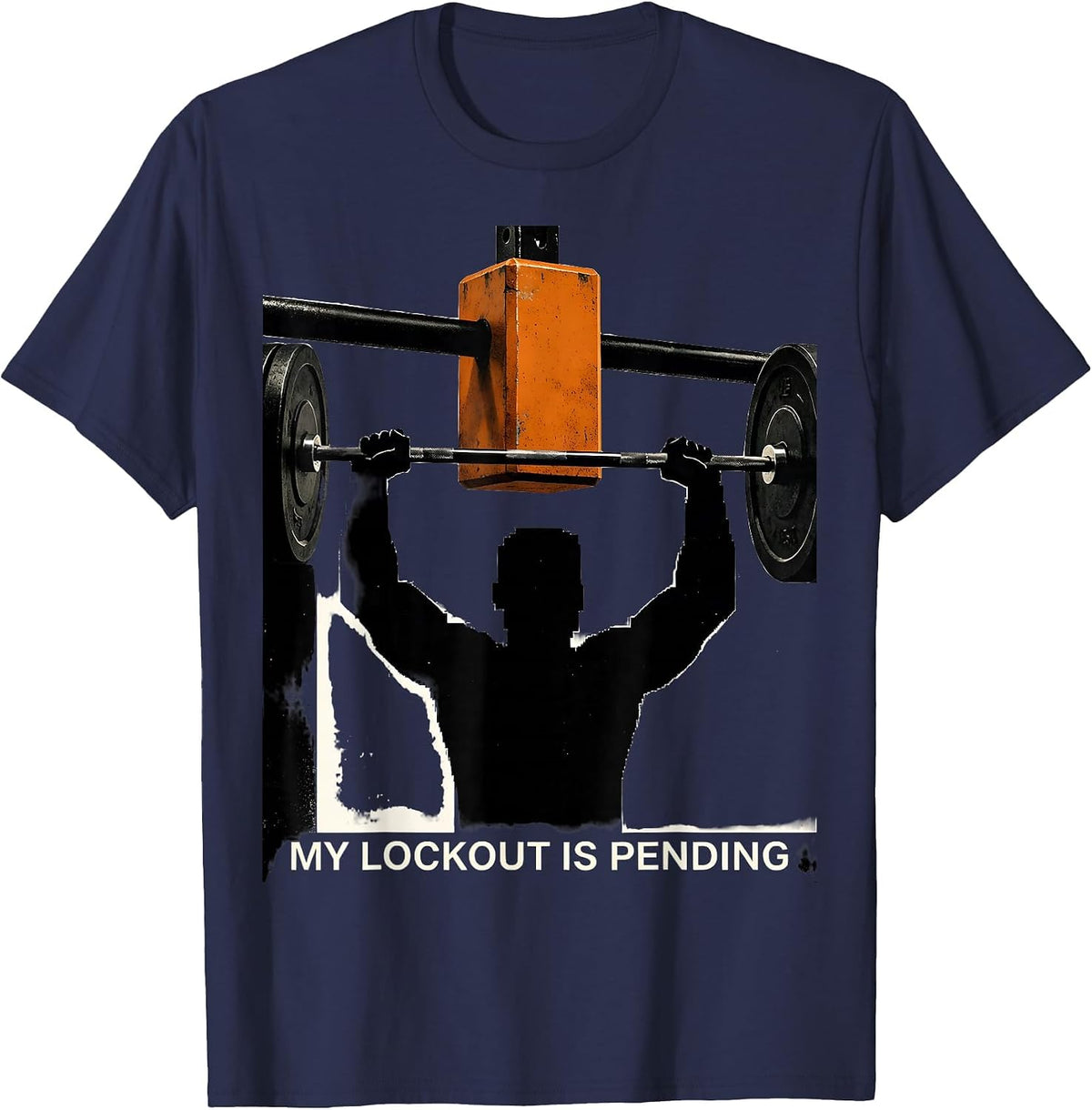 My Lockout Is Pending Brutalist Gym Humor Weightlifting T-Shirt - Navy Blue