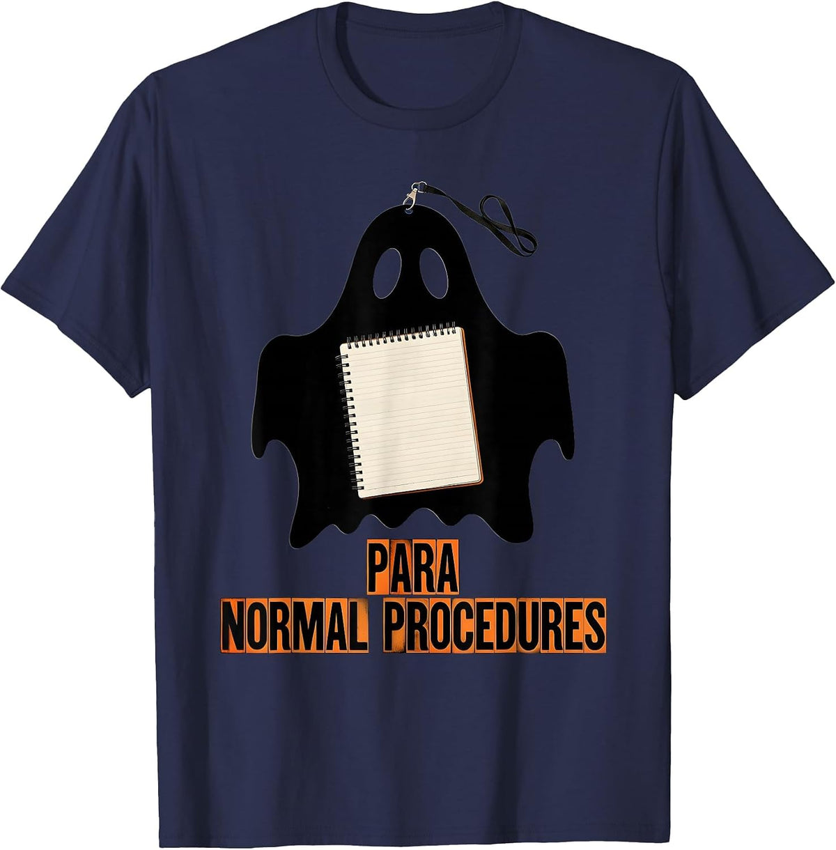 Men's Para Normal Procedures Ghost Paraeducator Halloween Spooky T-Shirt - Navy Blue