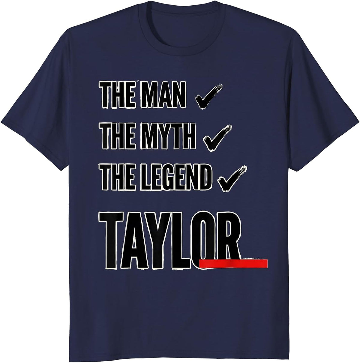 Men's The Man The Myth The Legend Taylor Vintage Personalized Name T-Shirt - Navy Blue