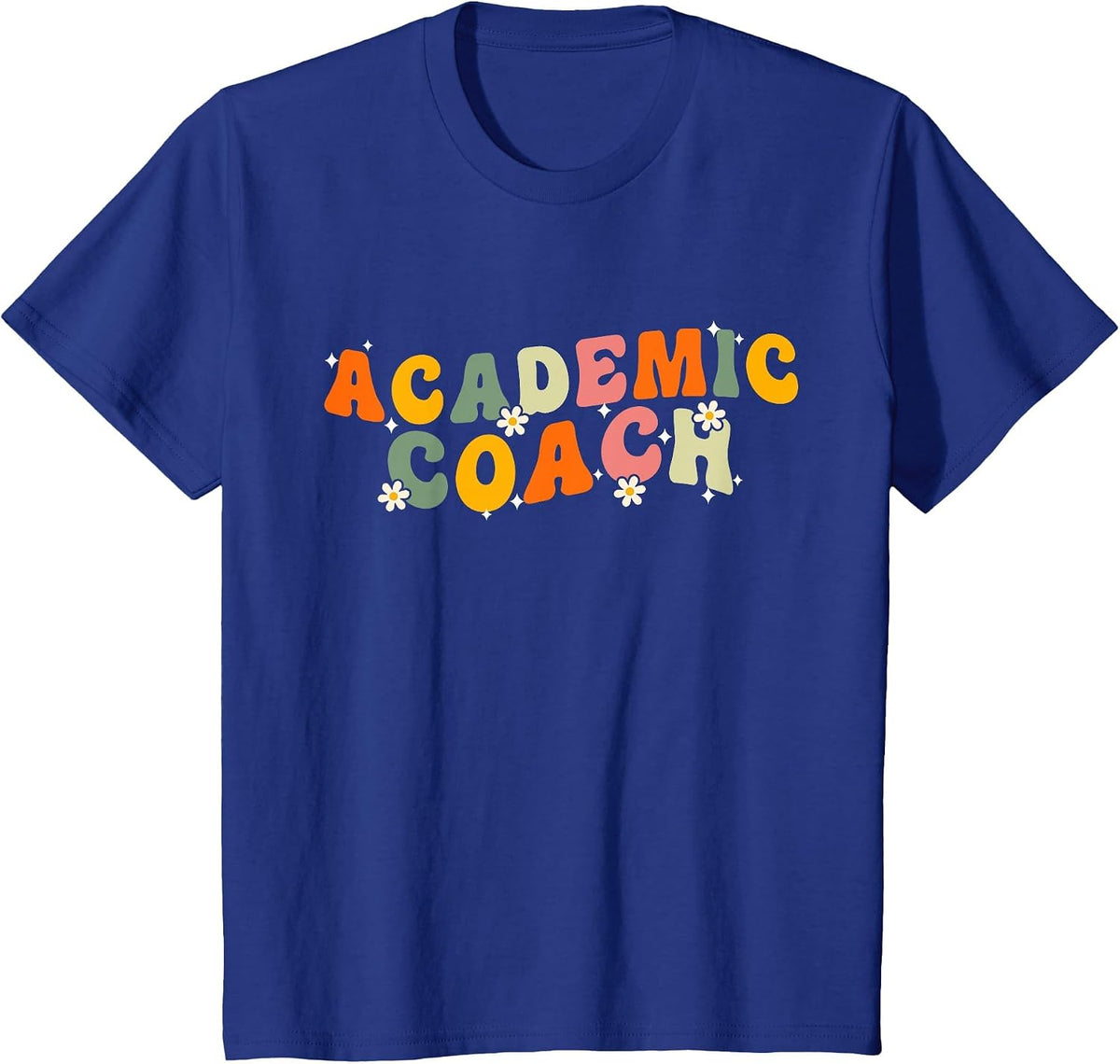 Groovy Academic Coach Leader Resource Teacher Reading ESE T-Shirt - Royal Blue