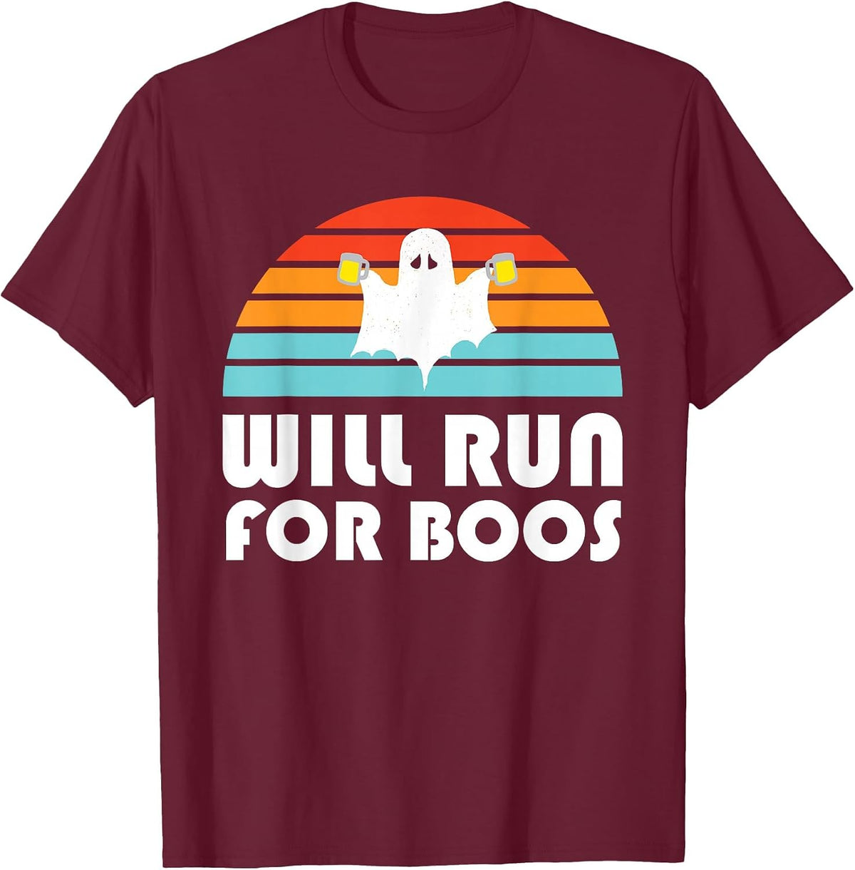 Halloween Running Will Run for Boos Beer T-Shirt - Burgundy