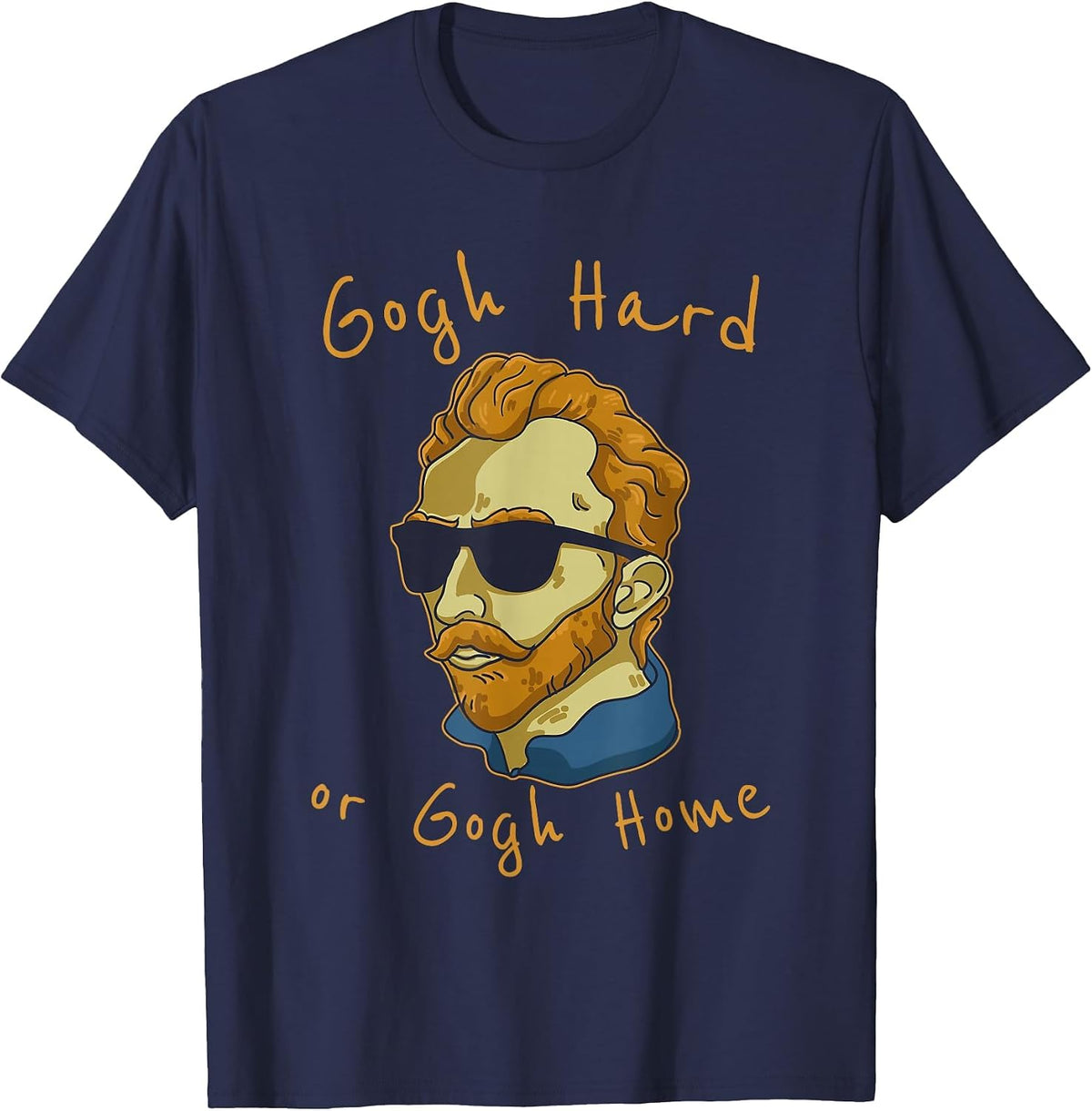 Go Hard Or Go Home Art Teacher T-Shirt - Navy Blue