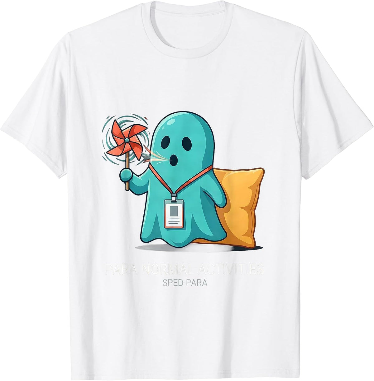 Men's Para Normal Activities SPED Para Ghost Halloween Teacher T-Shirt - White