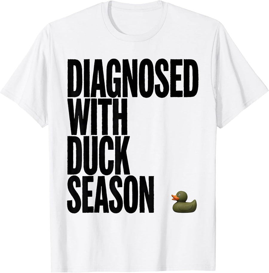 Men's Diagnosed With Duck Season Rustic Hunting Dog Waterfowl T-Shirt - White