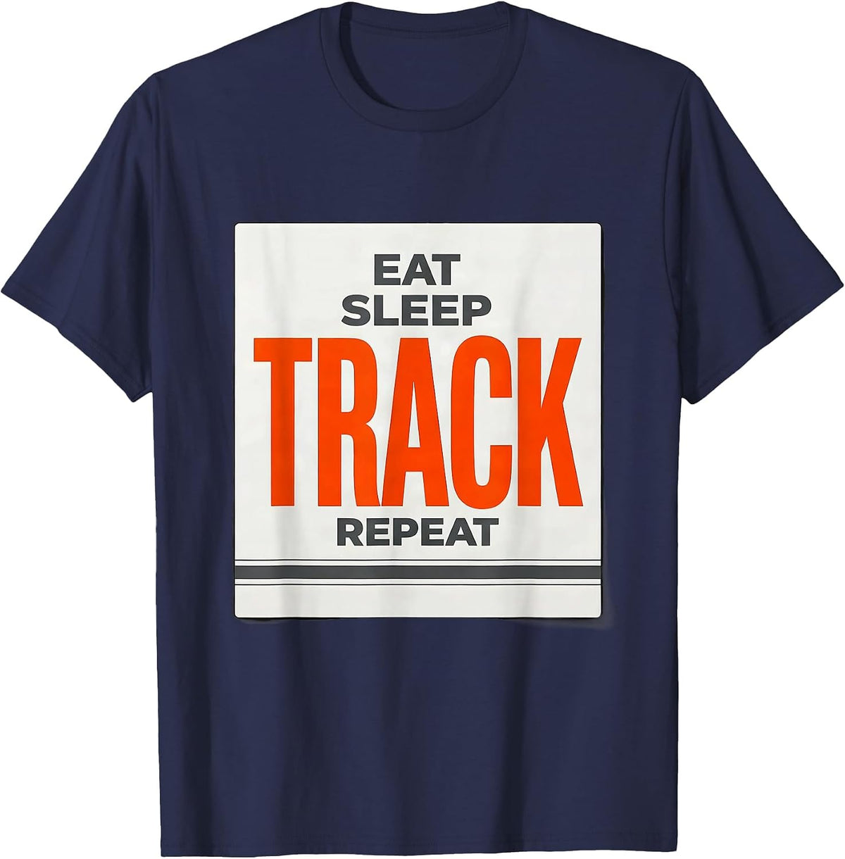 Men's Eat Sleep Track Repeat Funny Track & Field Runner Gift T-Shirt - Navy Blue