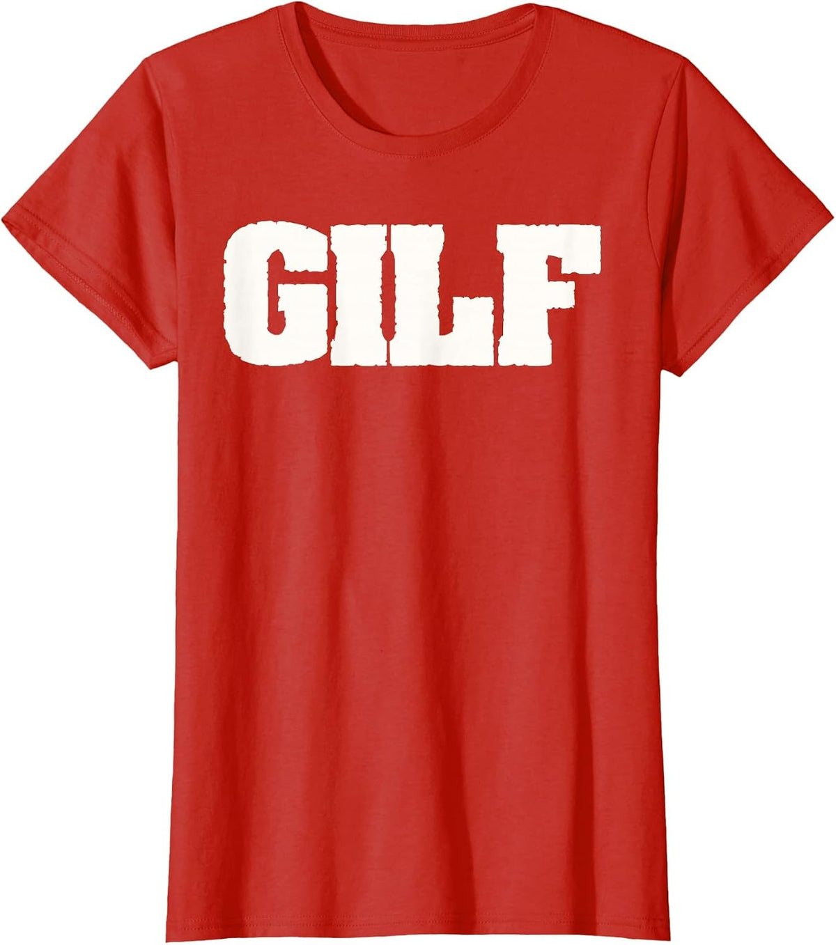 GILF - Funny Grandma & Grandpa Sexy Funny Old People Lover T-Shirt - Red
