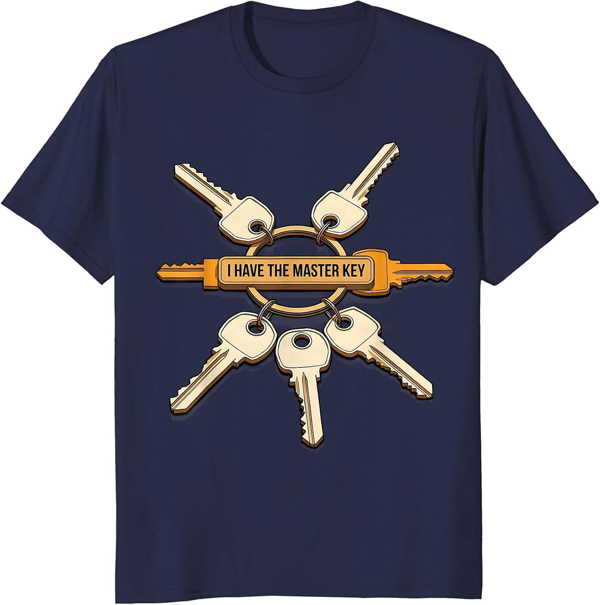 Men's I Have The Master Key Funny School Custodian Appreciation T-Shirt - Navy Blue