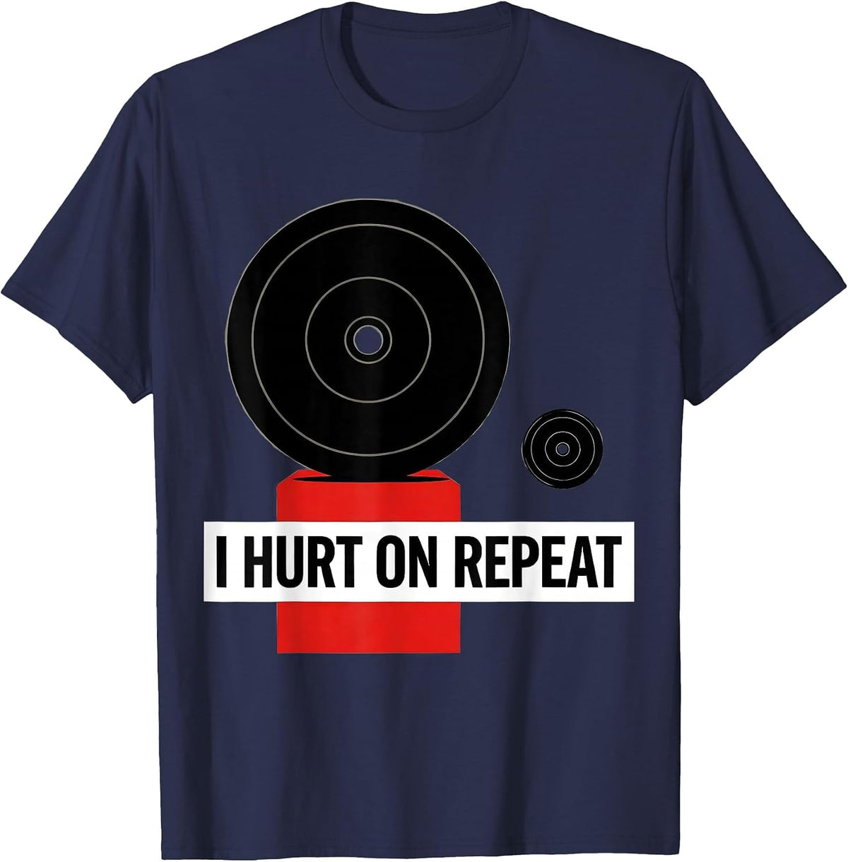 Men's I Hurt On Repeat Funny Gym Workout Weightlifting Humor T-Shirt - Navy Blue