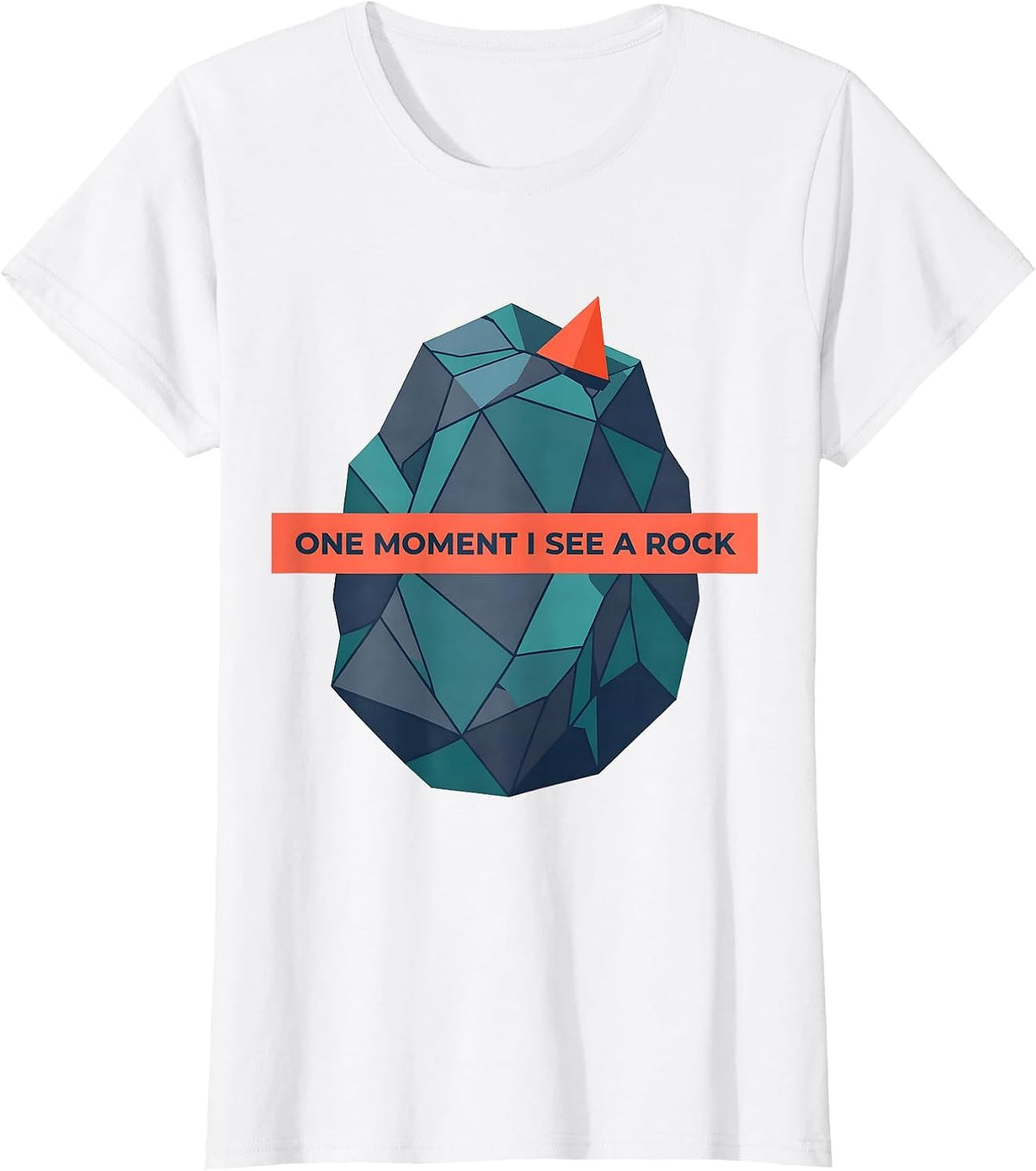 One Moment I See A Rock Funny Rock Collector Geode Hunter T-Shirt - White