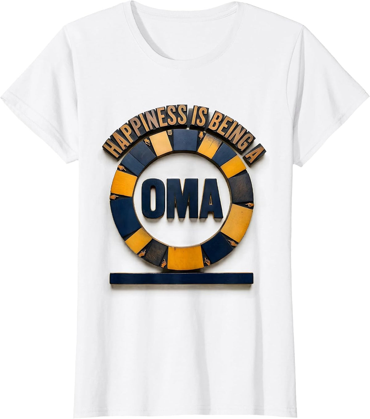 Women's Happiness Is Being A Oma Wood Type Letterpress Grandma T-Shirt - White