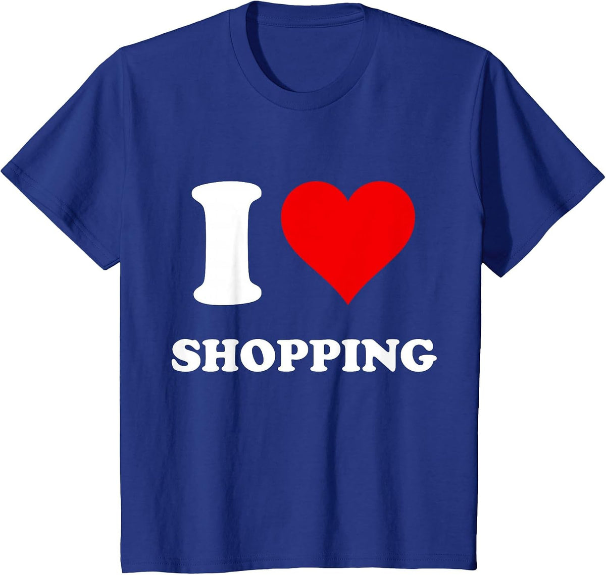 I Heart Shopping I Love Shopping T-Shirt - Royal Blue
