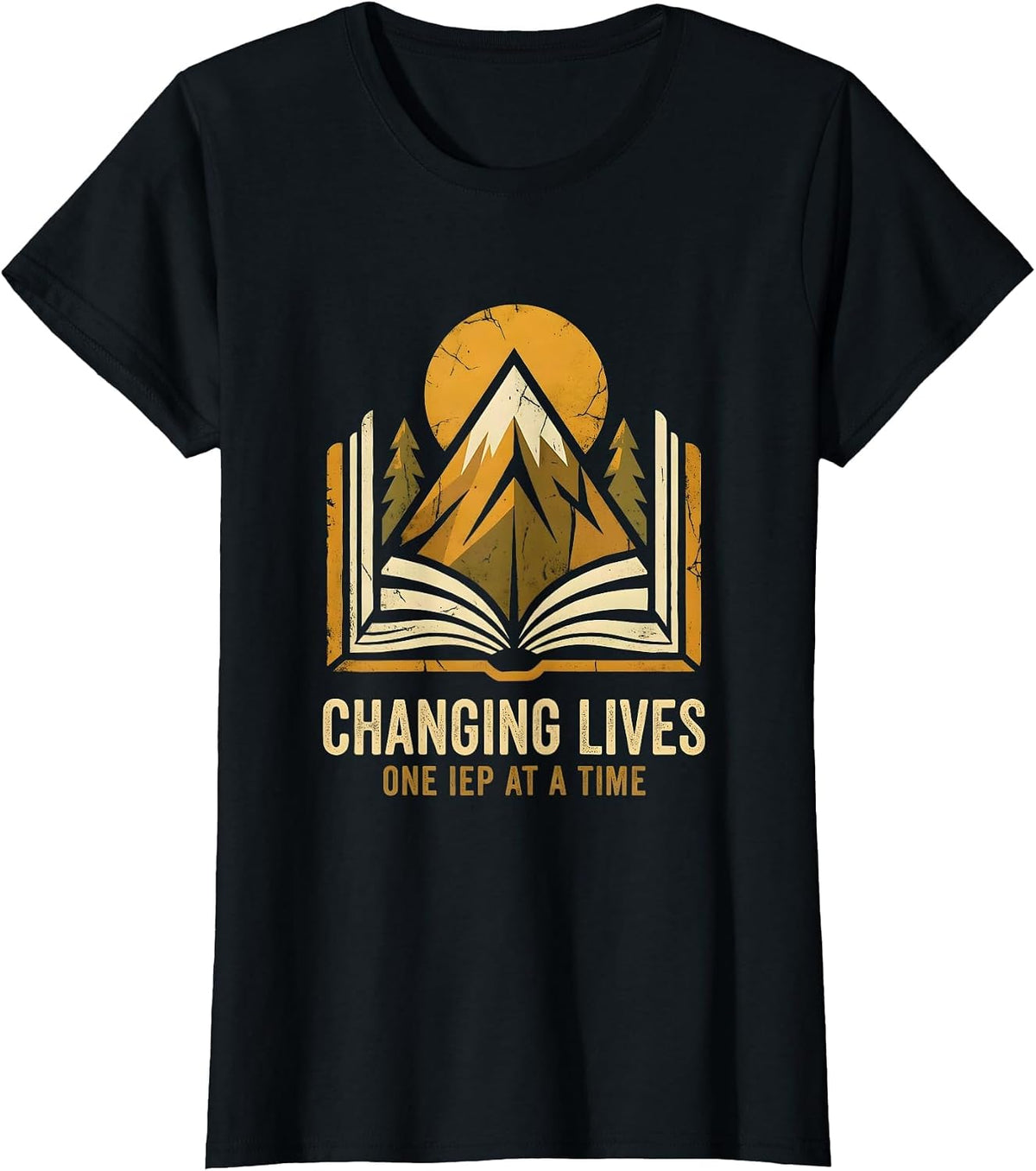Women's Changing Lives One IEP At A Time Sped Teacher T-Shirt - Black