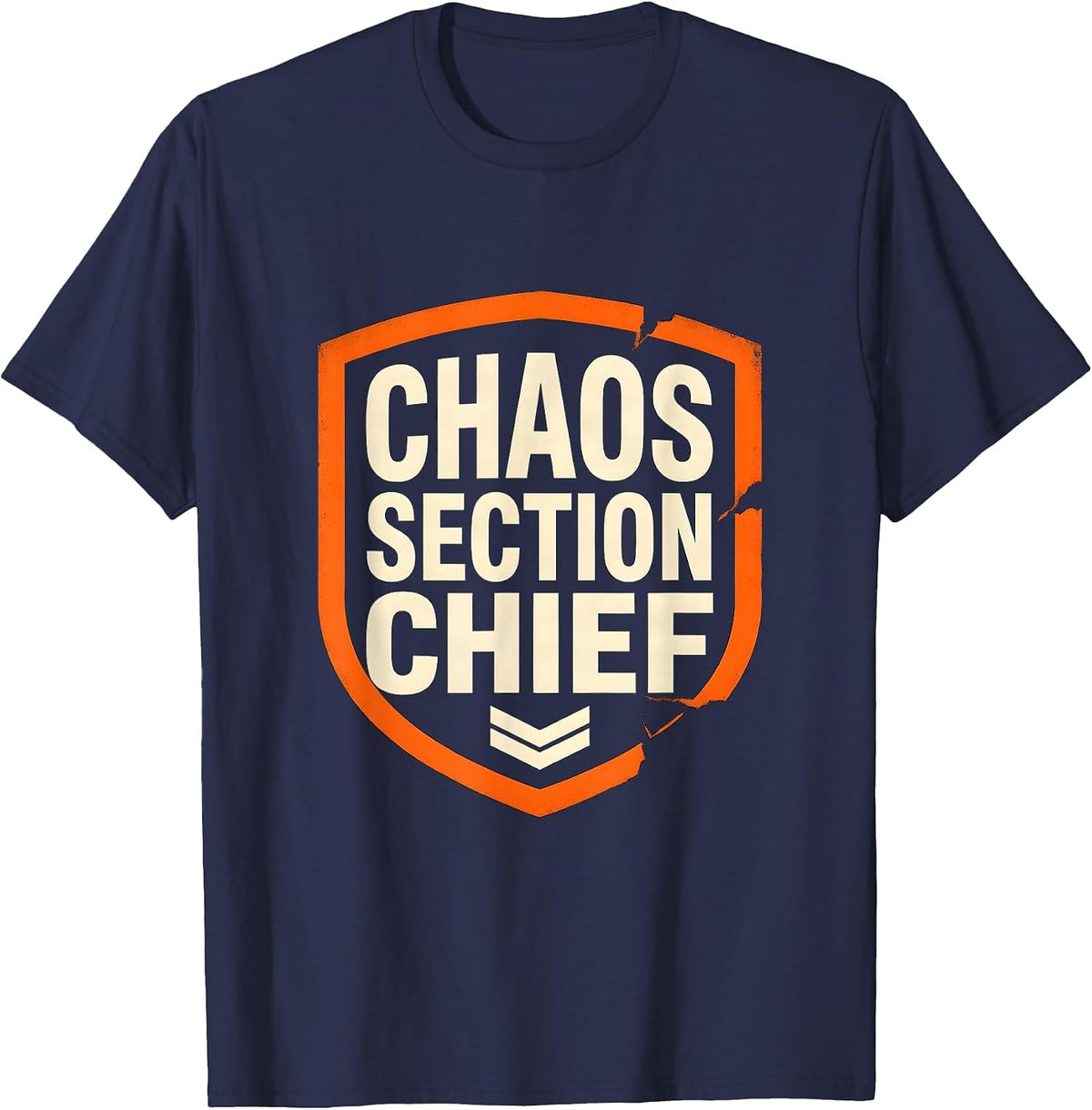 Men's Chaos Section Chief Funny Chaos Coordinator Workplace Humor T-Shirt - Navy Blue