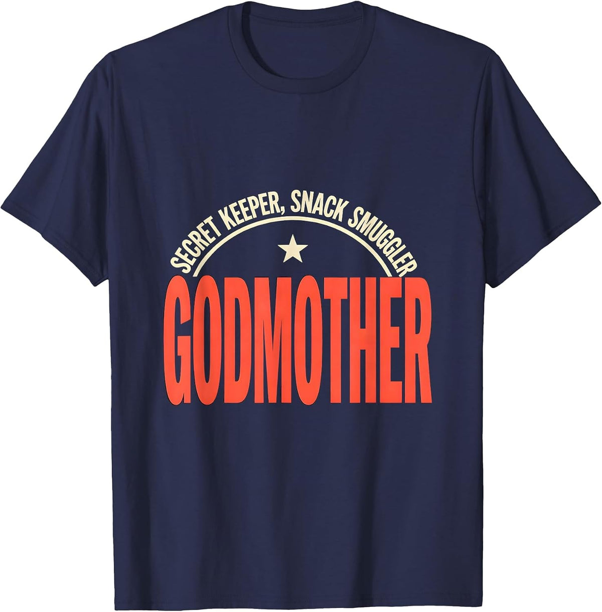 Secret Keeper Snack Smuggler Godmother Funny T-Shirt - Navy Blue