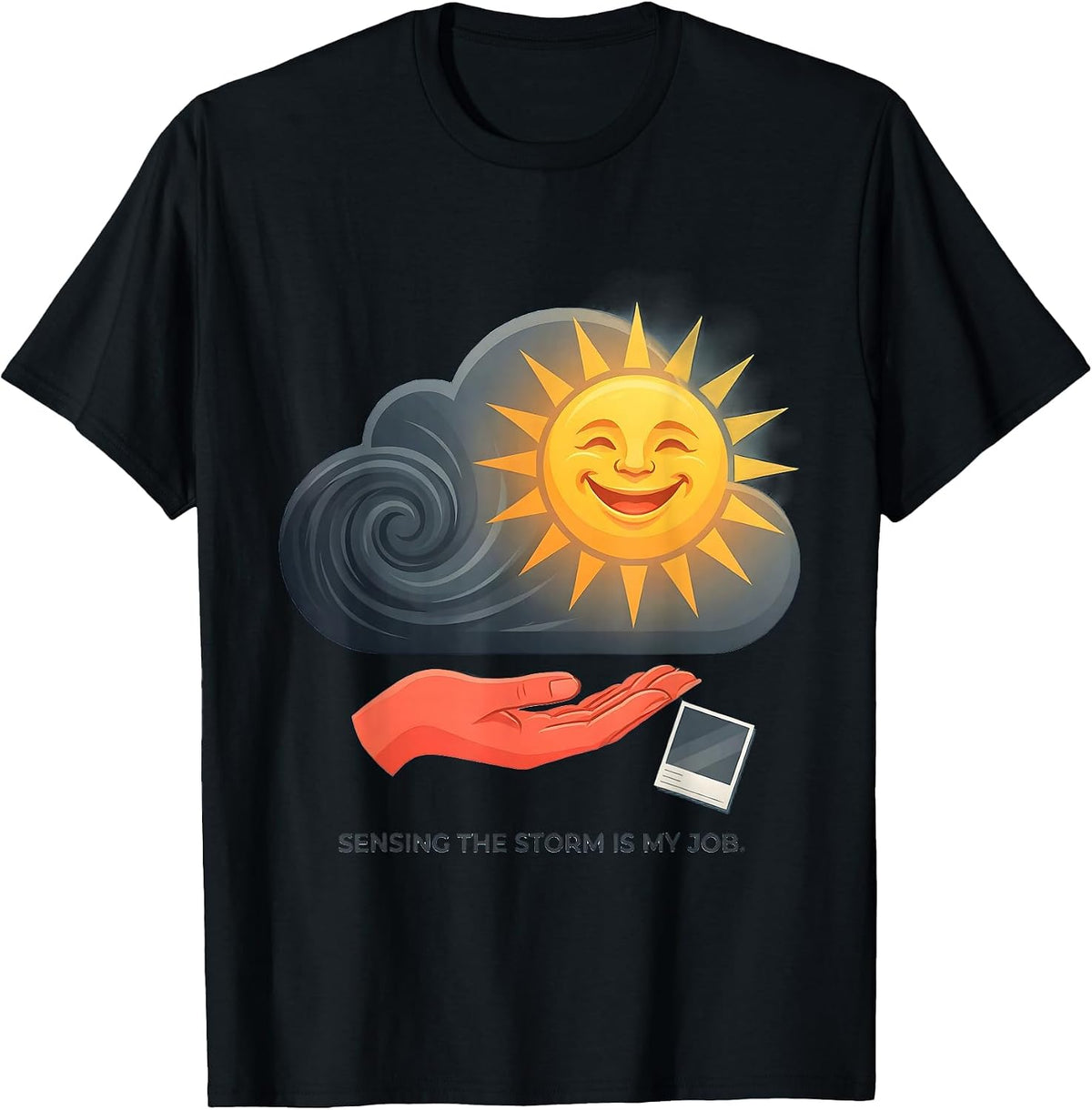 Men's Sensing The Storm Is My Job Funny Paraprofessional T-Shirt - Black