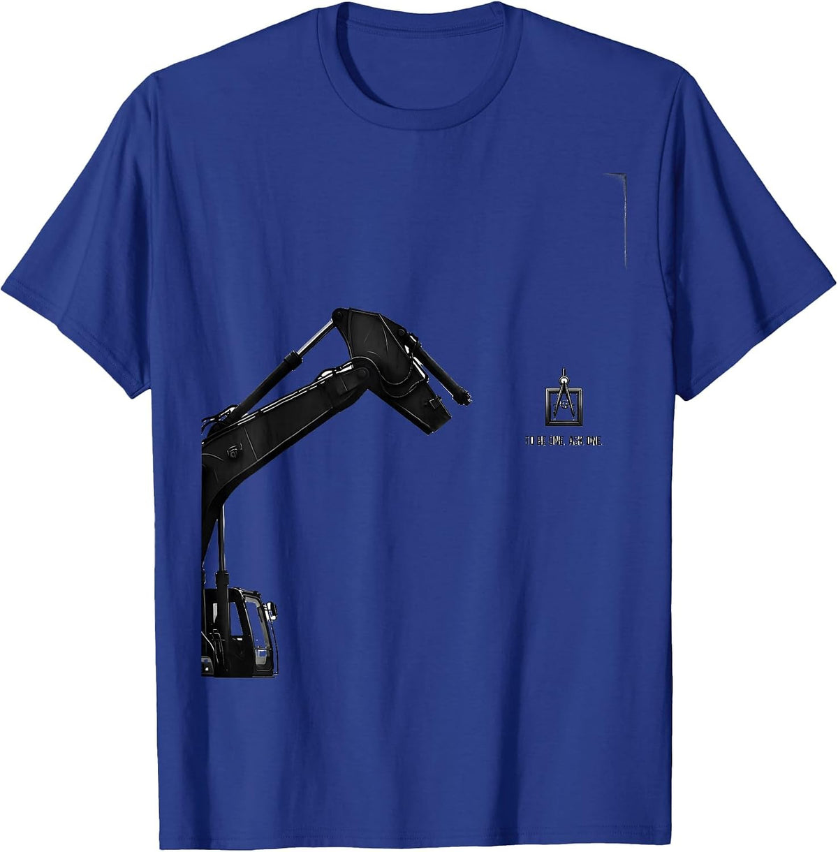 To Be One, Ask One Masonic Fraternal Pride Freemason Lodge T-Shirt - Royal Blue