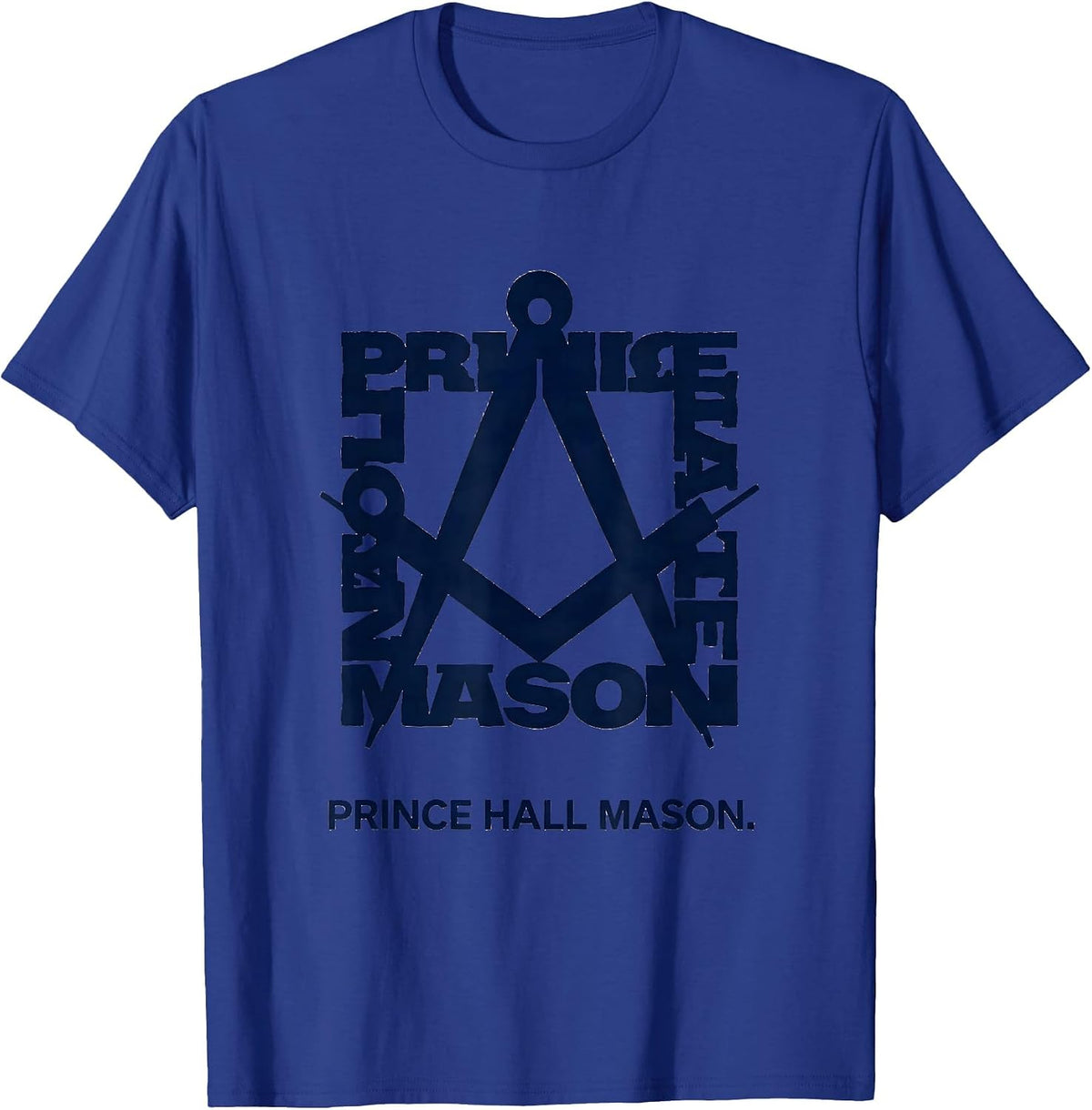 Prince Hall Mason Fraternal Pride Masonic Brotherhood T-Shirt - Royal Blue