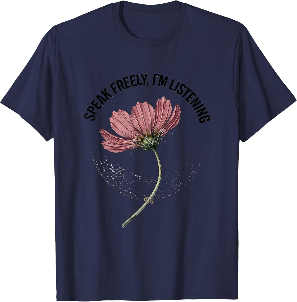 Speak Freely, I'm Listening Botanical Speech Language T-Shirt - Navy Blue