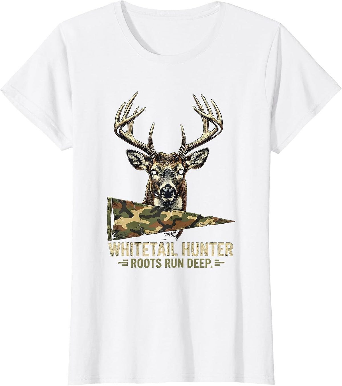 Women's Whitetail Hunter Roots Run Deep Distressed Camo Dad Humor T-Shirt - White