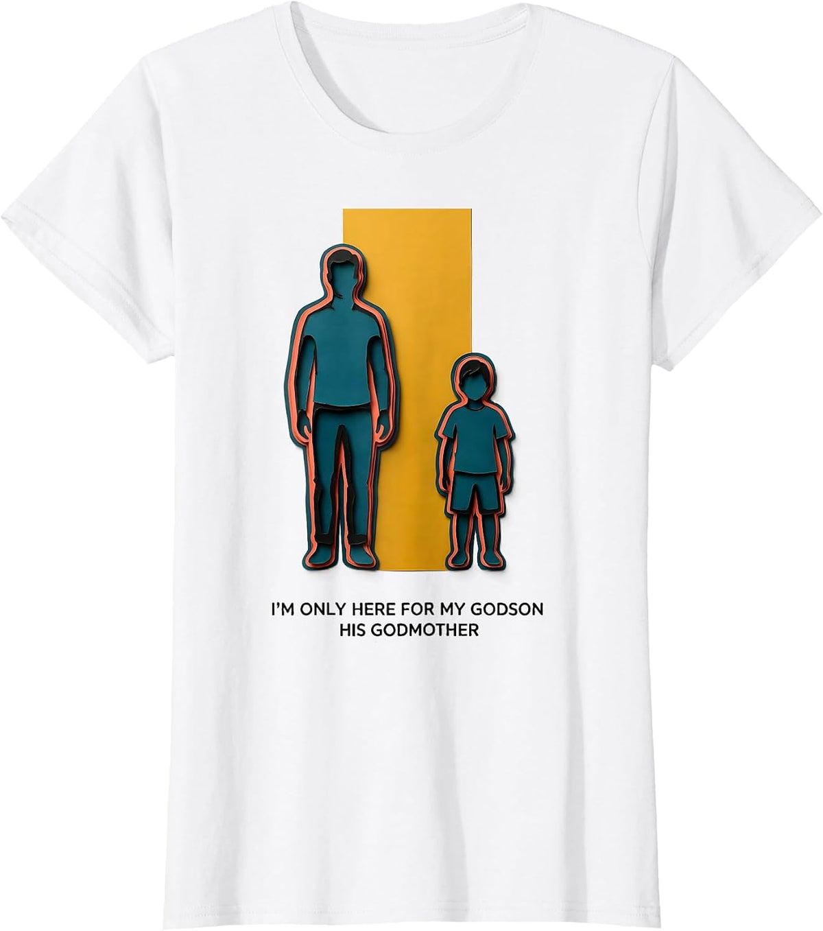 I'm Only Here For My Godson — His Godmother Godmother T-Shirt - White