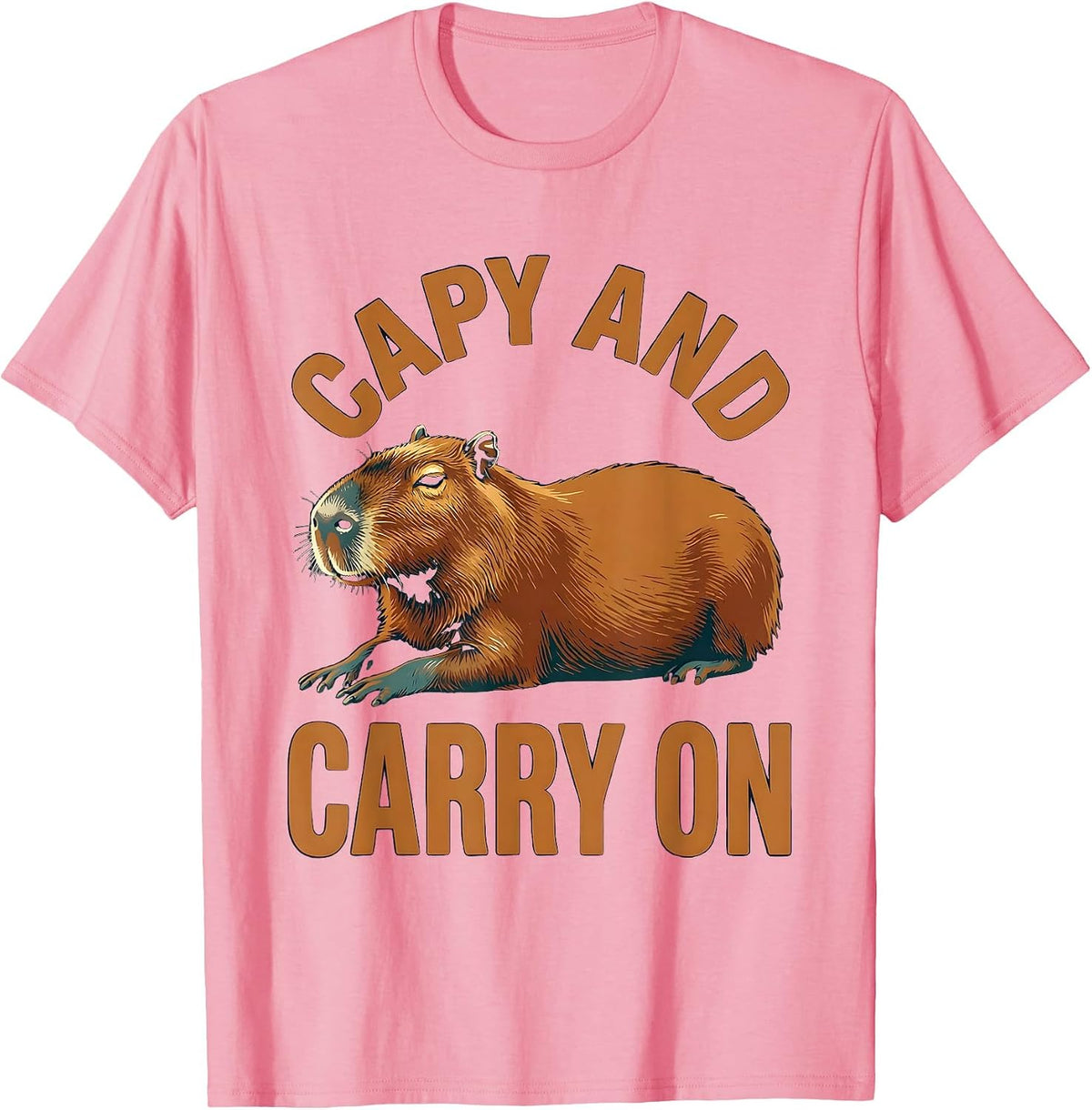 Men's Capy And Carry On Funny Capybara Meme Animal Lover Humor T-Shirt - Pink