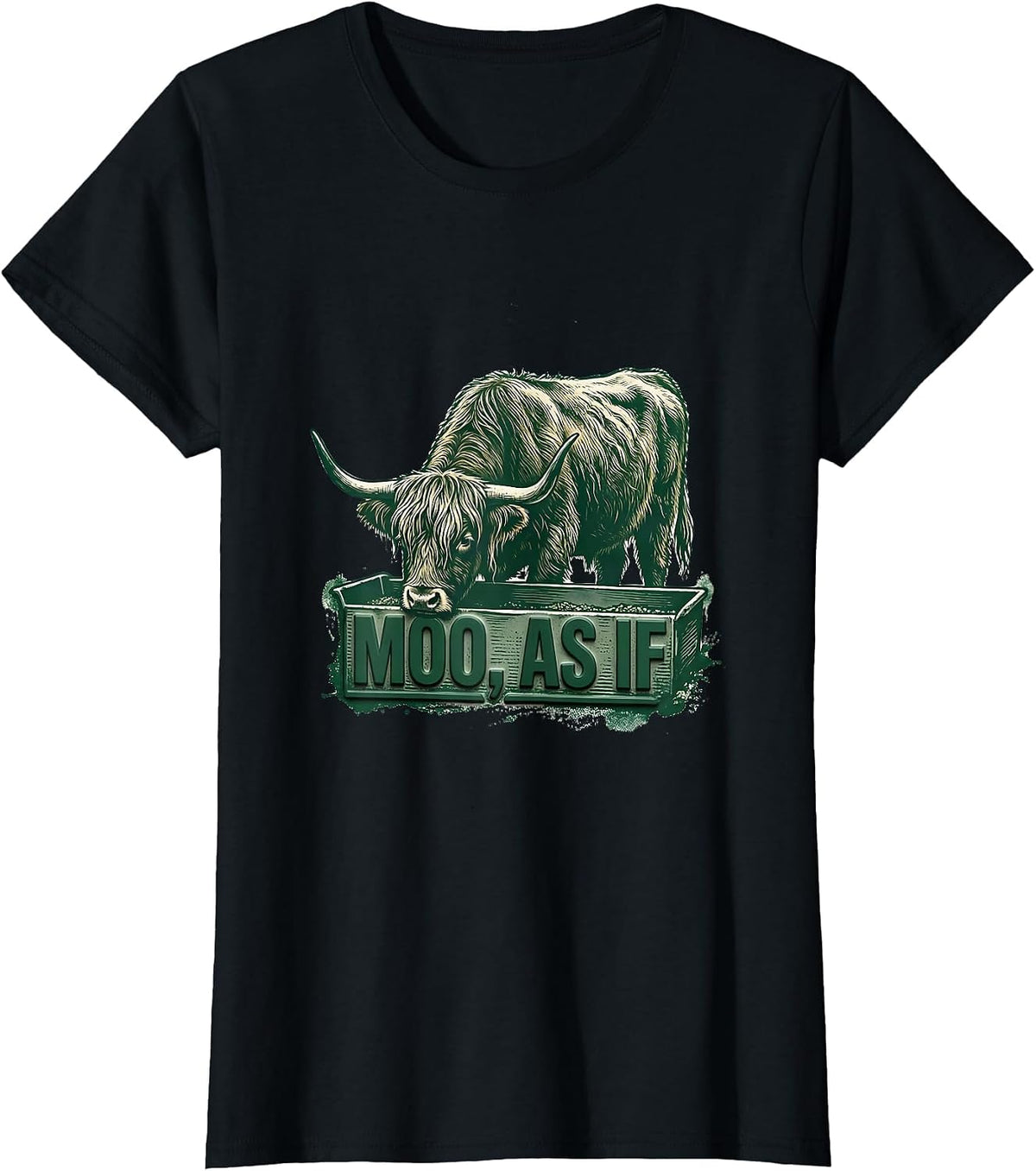 Women's Moo As If Funny Highland Cow Farm Humor Novelty T-Shirt - Black